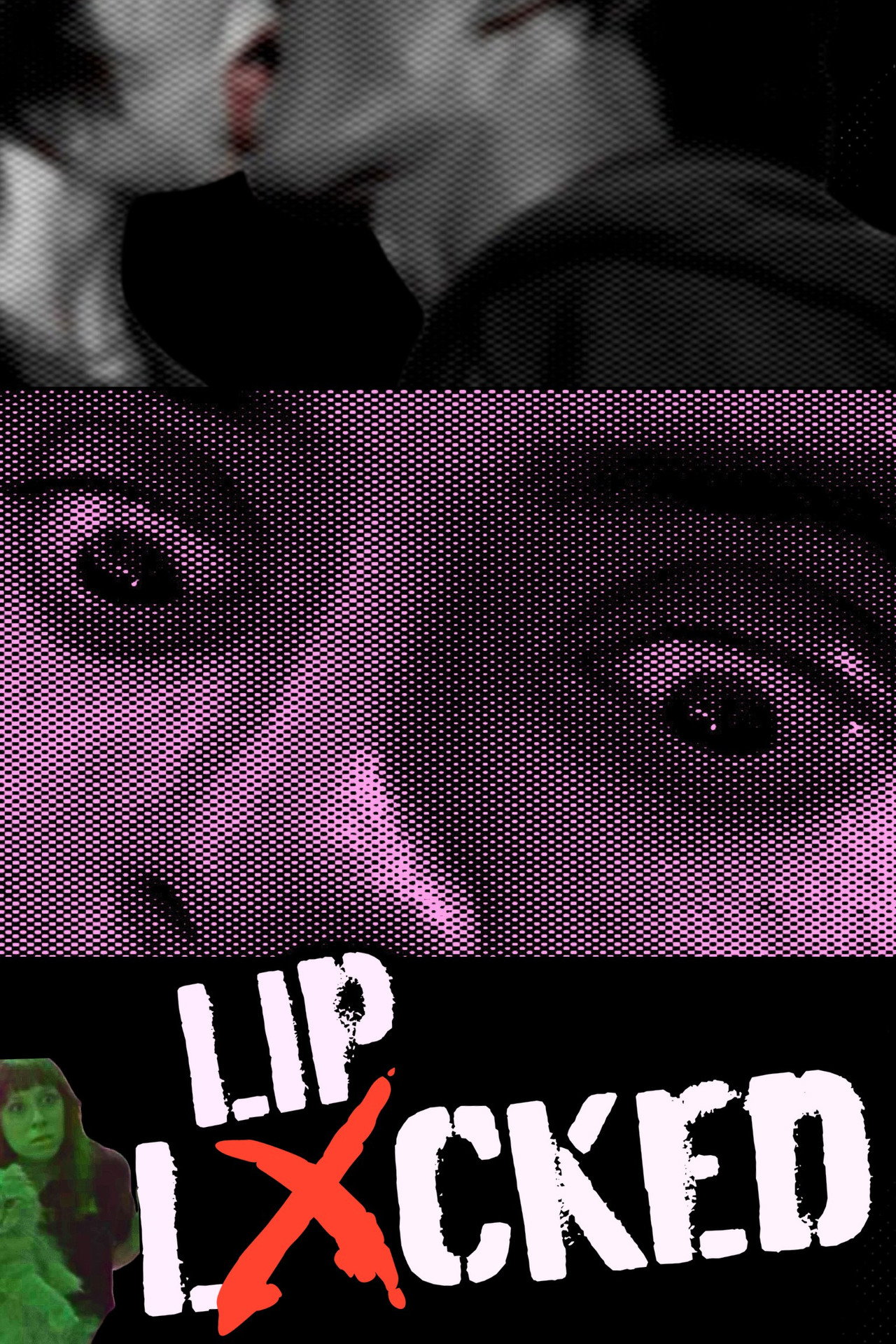 LIP LXCKED filmaffisch