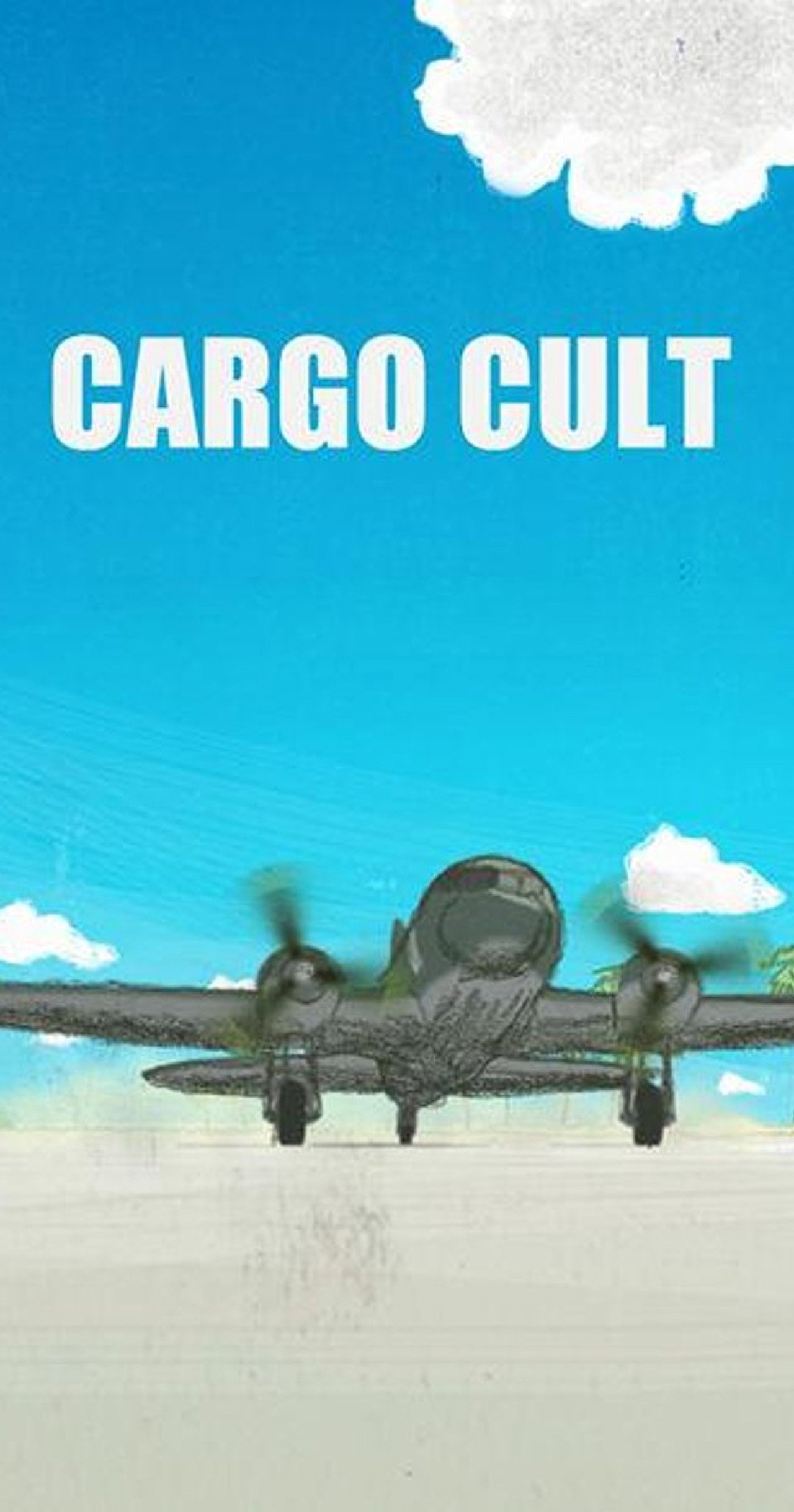 Cargo Cult filmaffisch