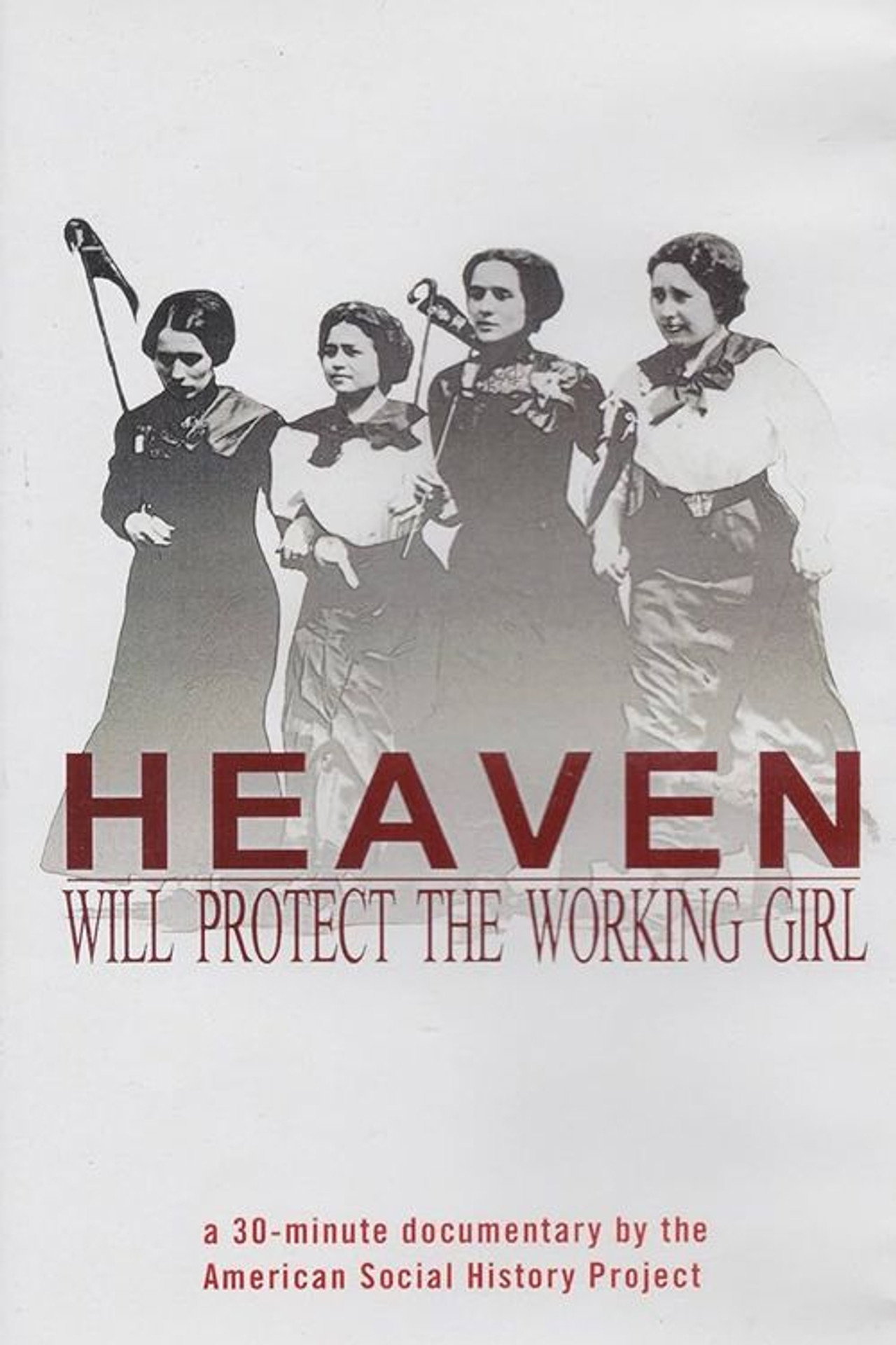 Heaven Will Protect The Working Girl (1994)