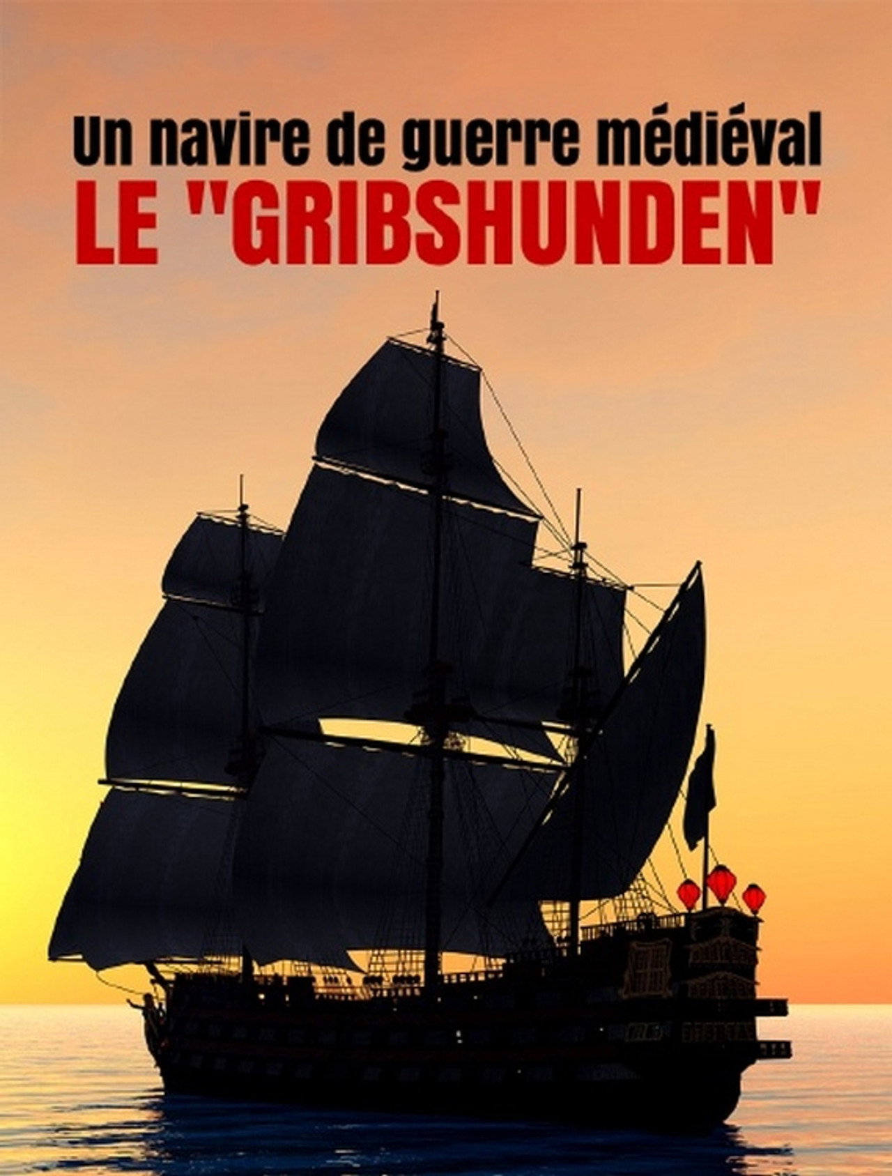 Der Stolz der dänischen Flotte – Die Gribshunden filmaffisch