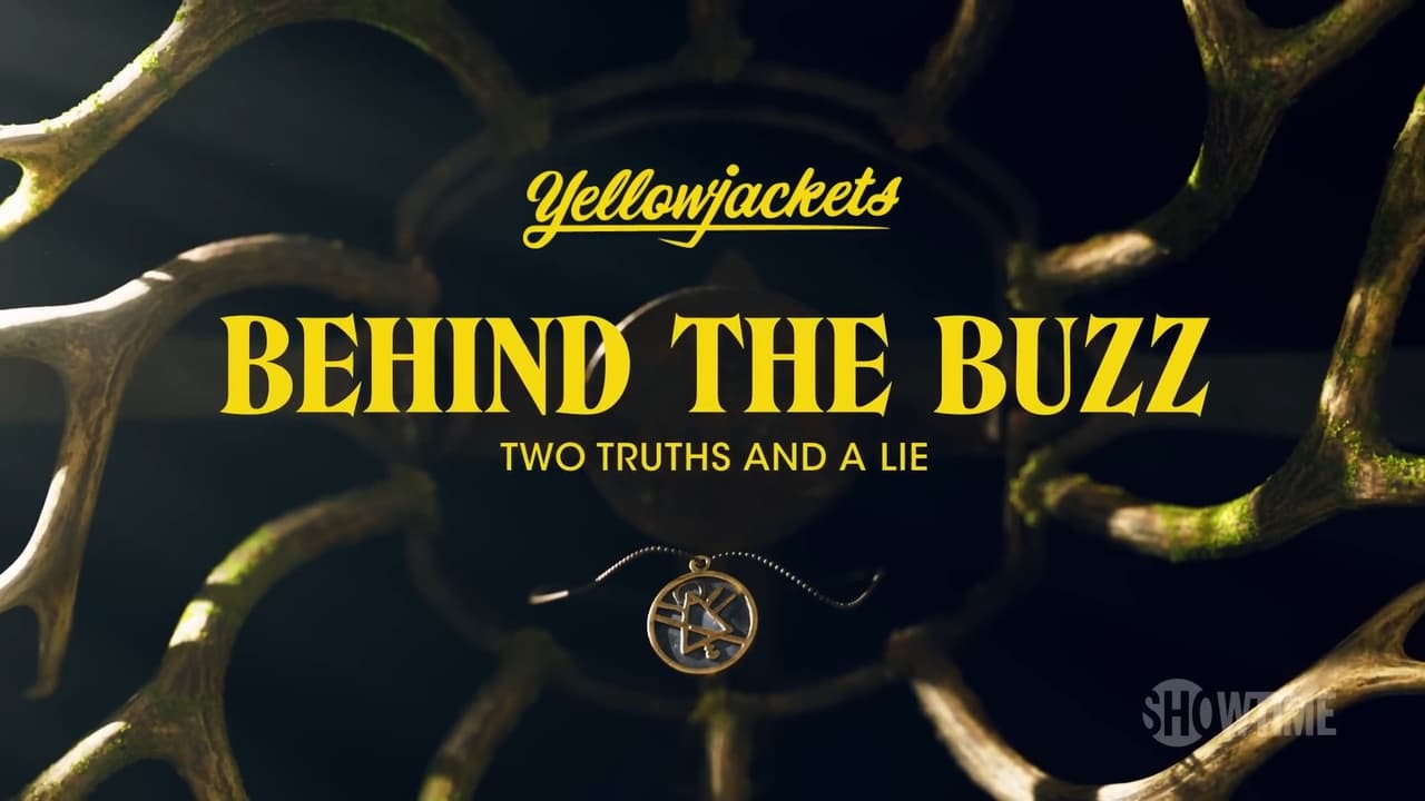 Yellowjackets - Season 0 Episode 5 : Behind the Buzz Season 2 Episode 5