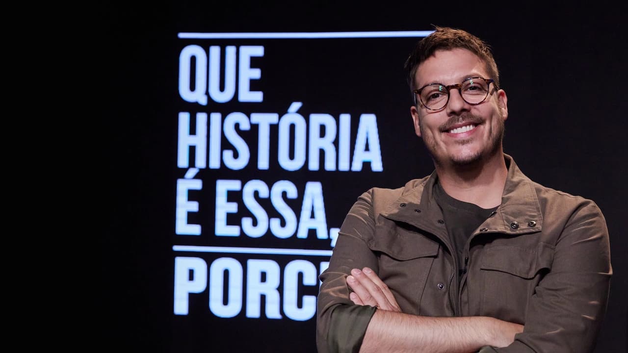 Que História é Essa, Porchat? - Season 5