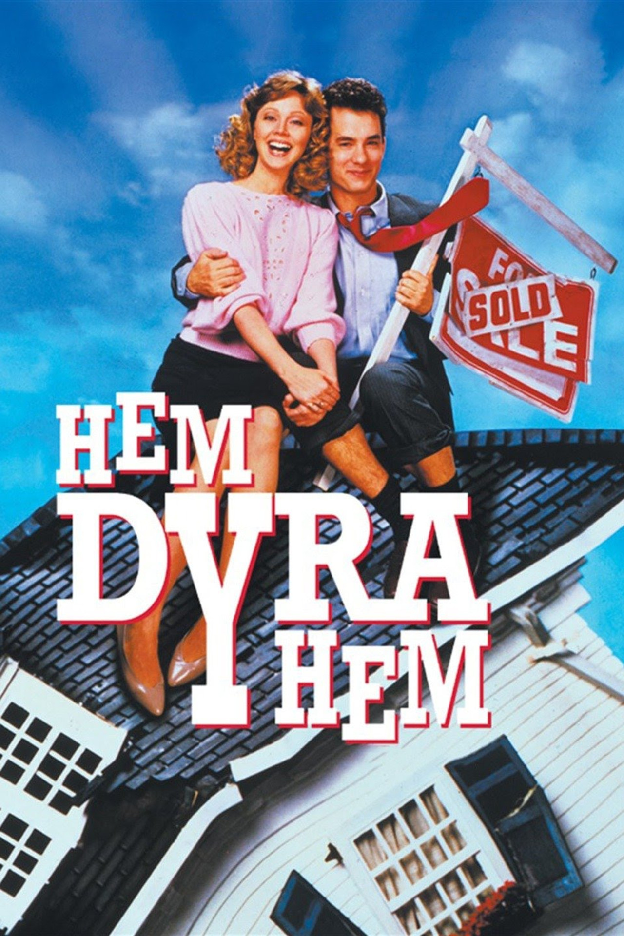Hem dyra hem filmaffisch
