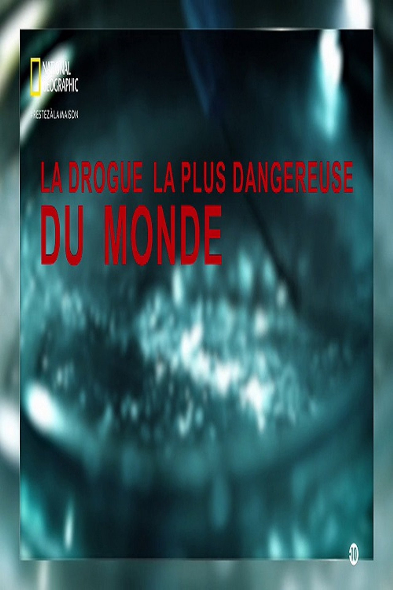 Worlds Most Dangerous Drug filmaffisch