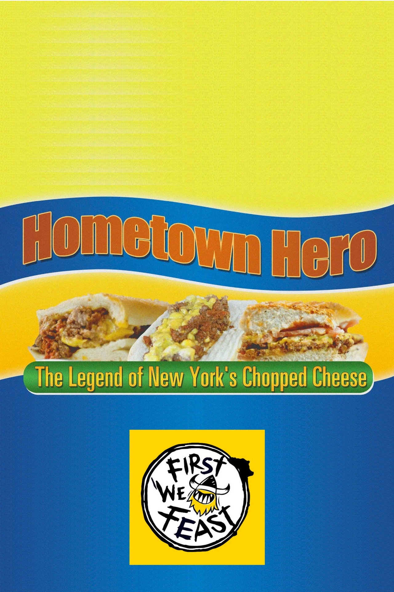 Hometown Hero: The Legend of New York's Chopped Cheese poster