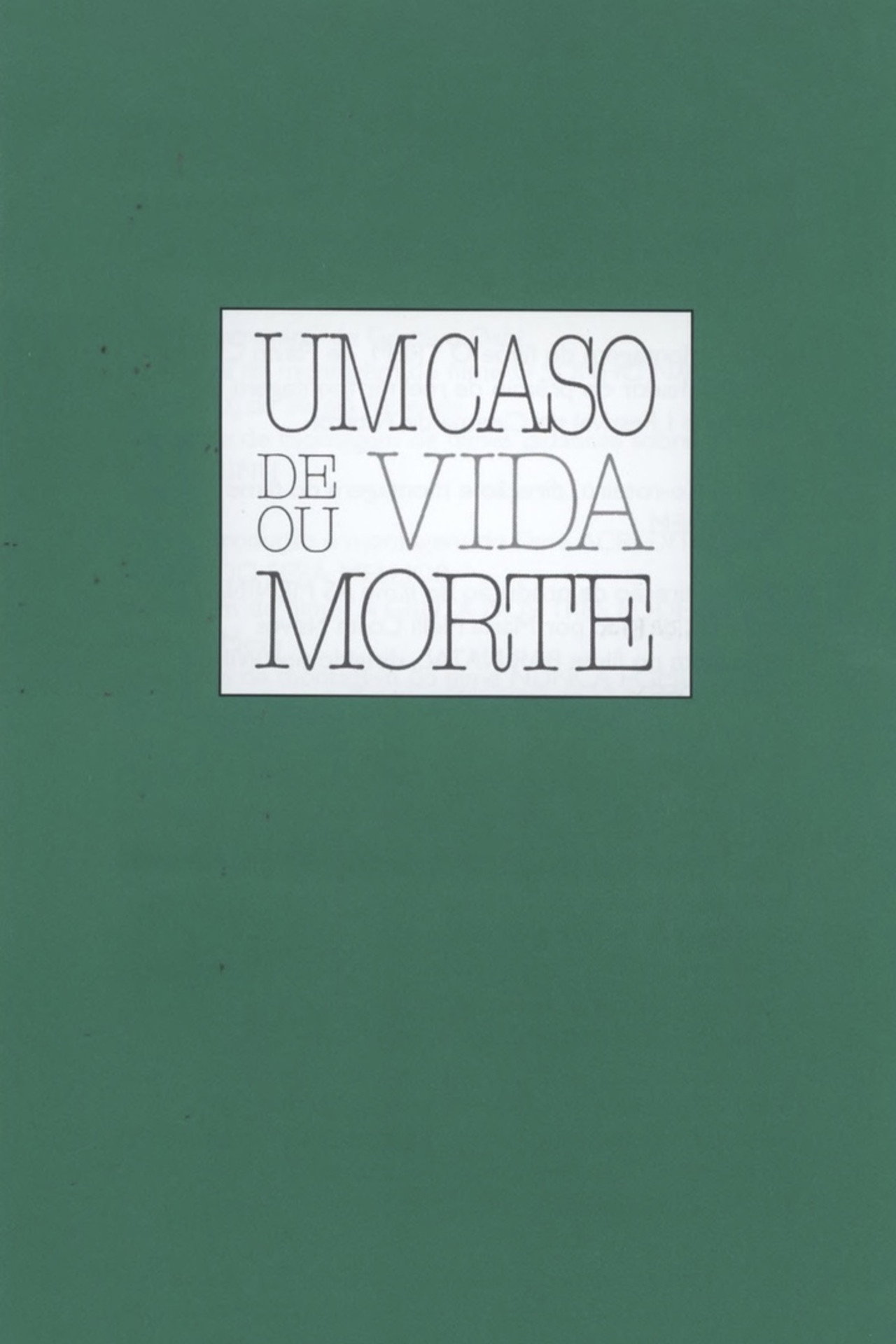 Um Caso de Vida ou Morte filmaffisch