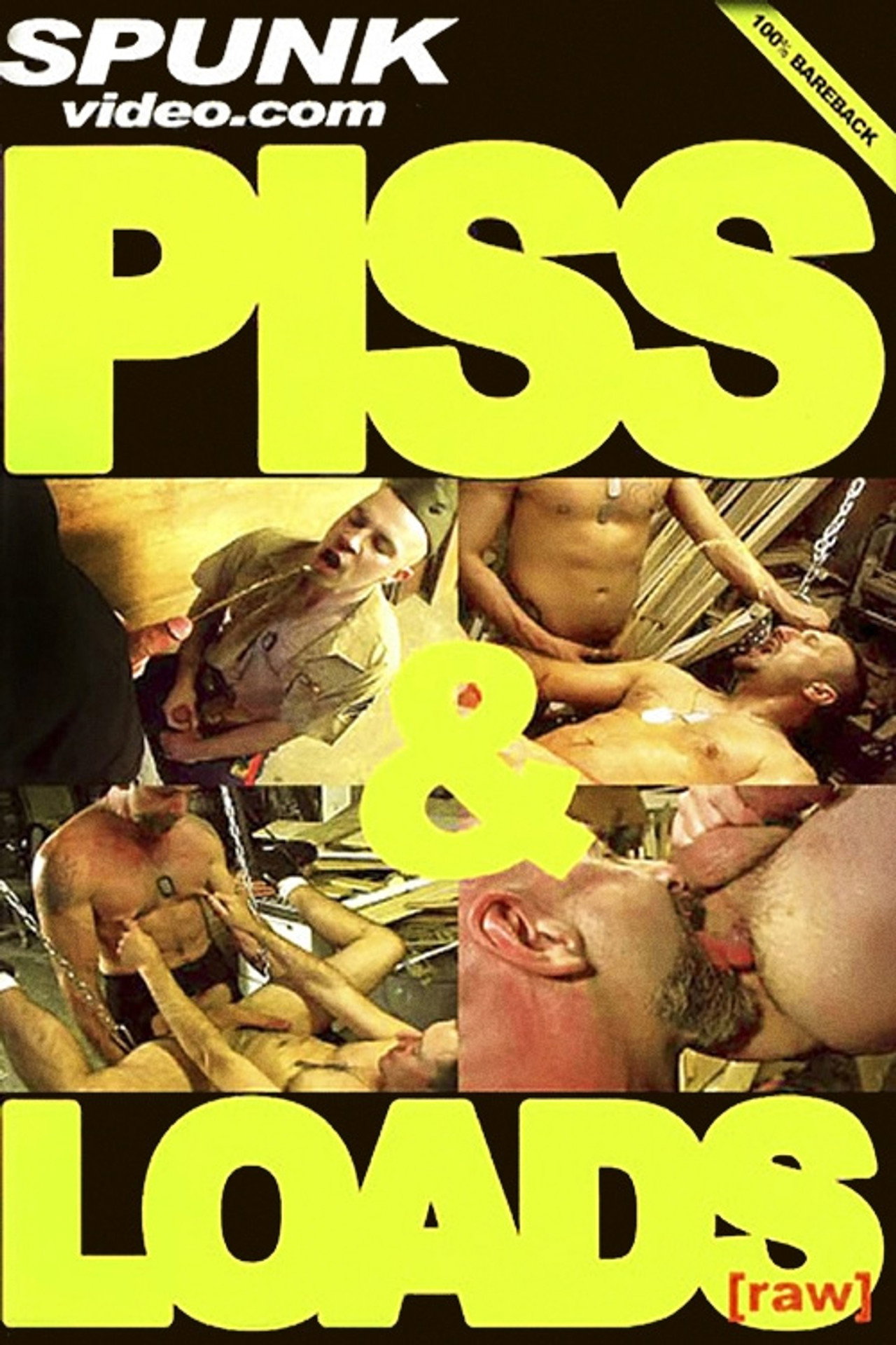 Piss & Loads [Raw] filmaffisch