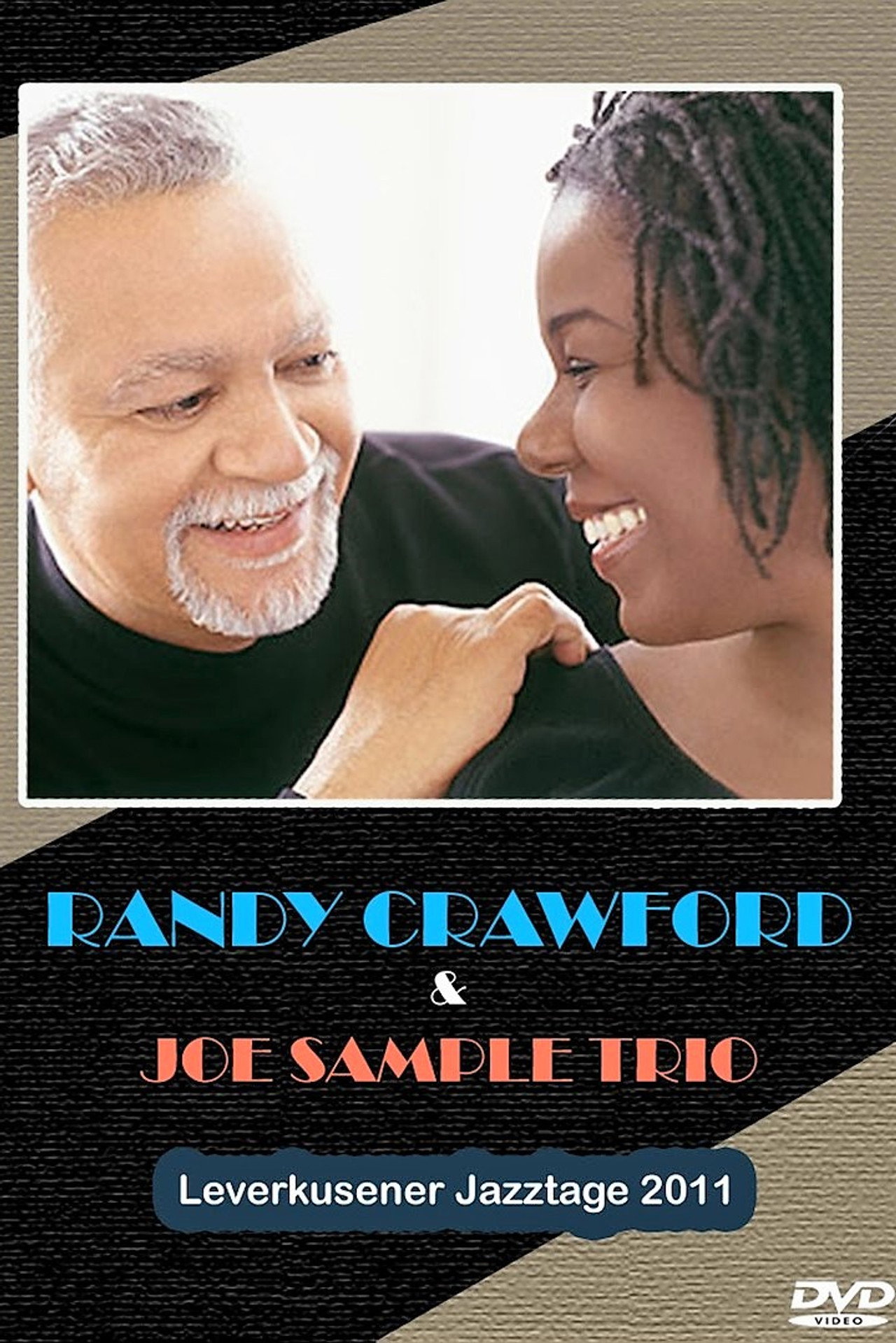 Randy Crawford & Joe Sample Trio Leverkusener Jazztage 2011 filmaffisch
