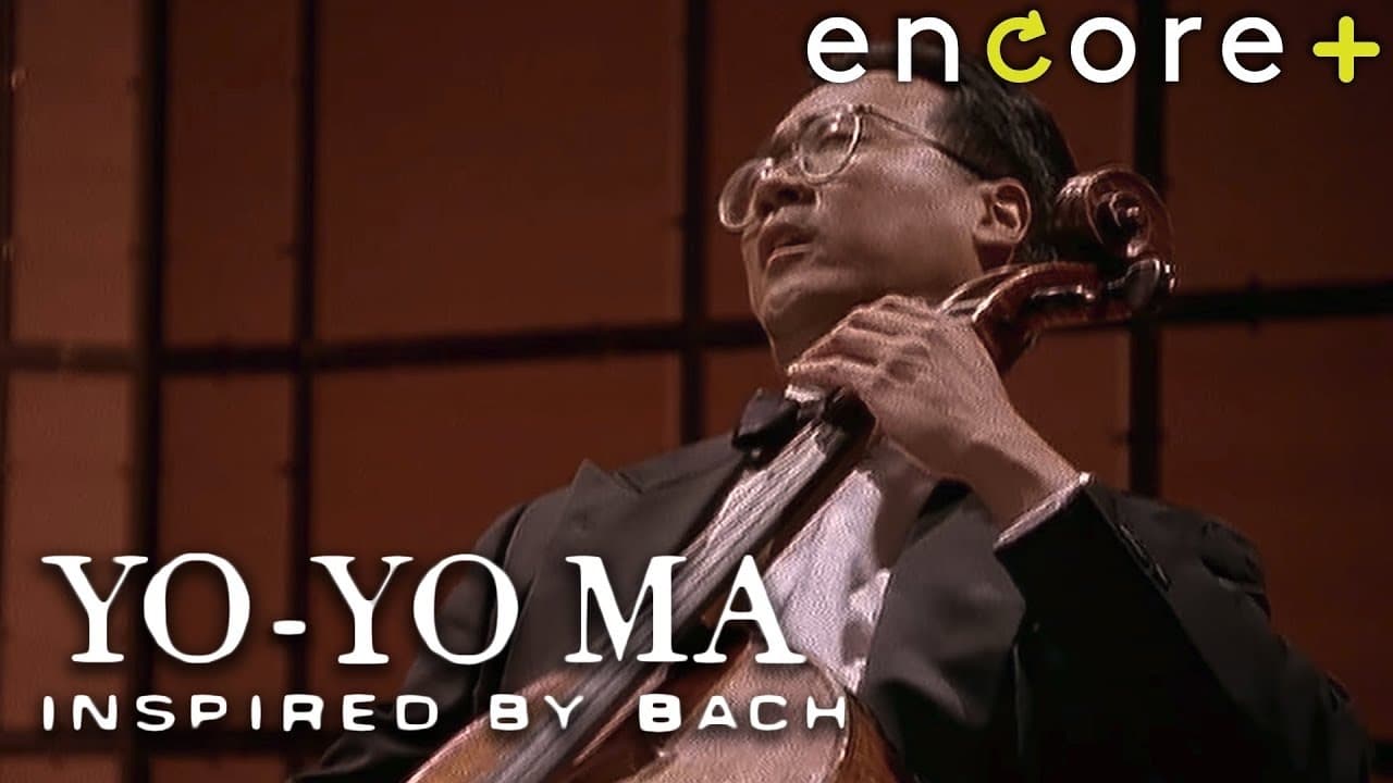 Cast and Crew of Yo-Yo Ma Inspired by Bach