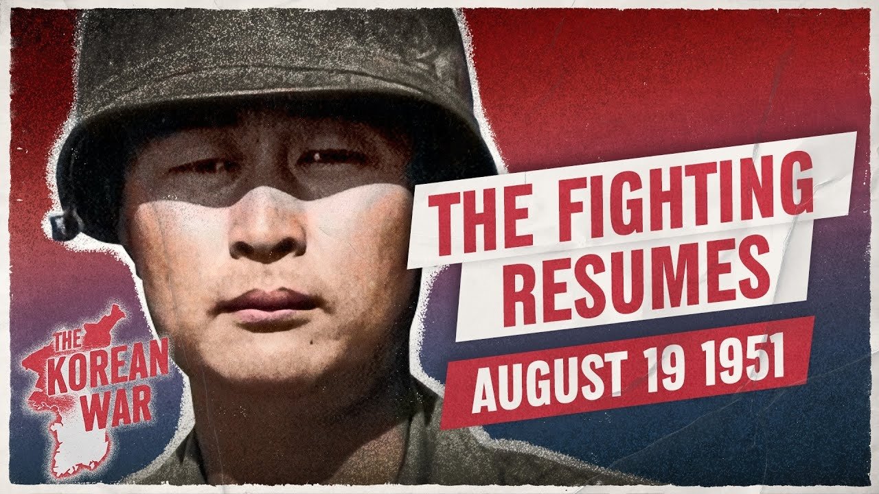 The Korean War by Indy Neidell - Season 2 Episode 33 : The Korean War 061 - The South Koreans Strike as Ceasefire Talks Stall - August 19, 1951