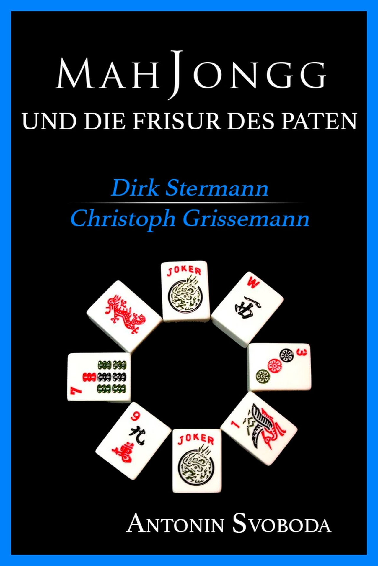 مشاهدة فيلم Mah Jongg & Die Frisur des Paten مترجم بدون اعلانات - بوستر