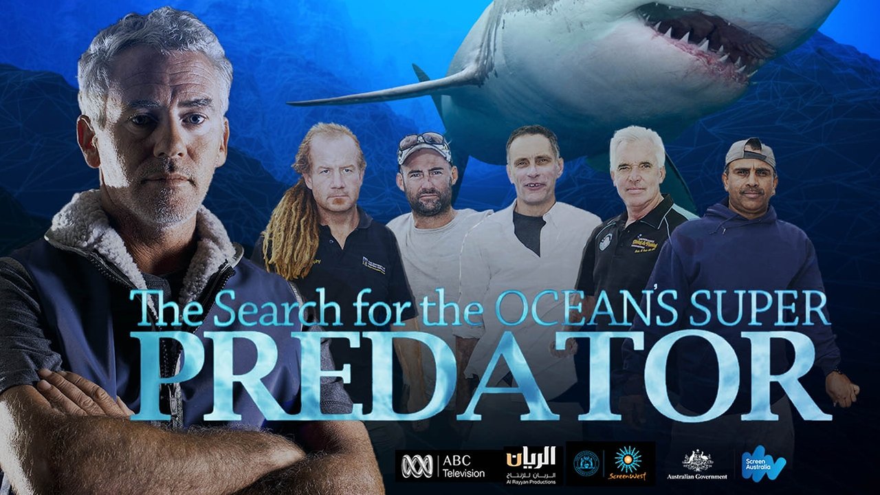The Search for the Ocean's Super Predator