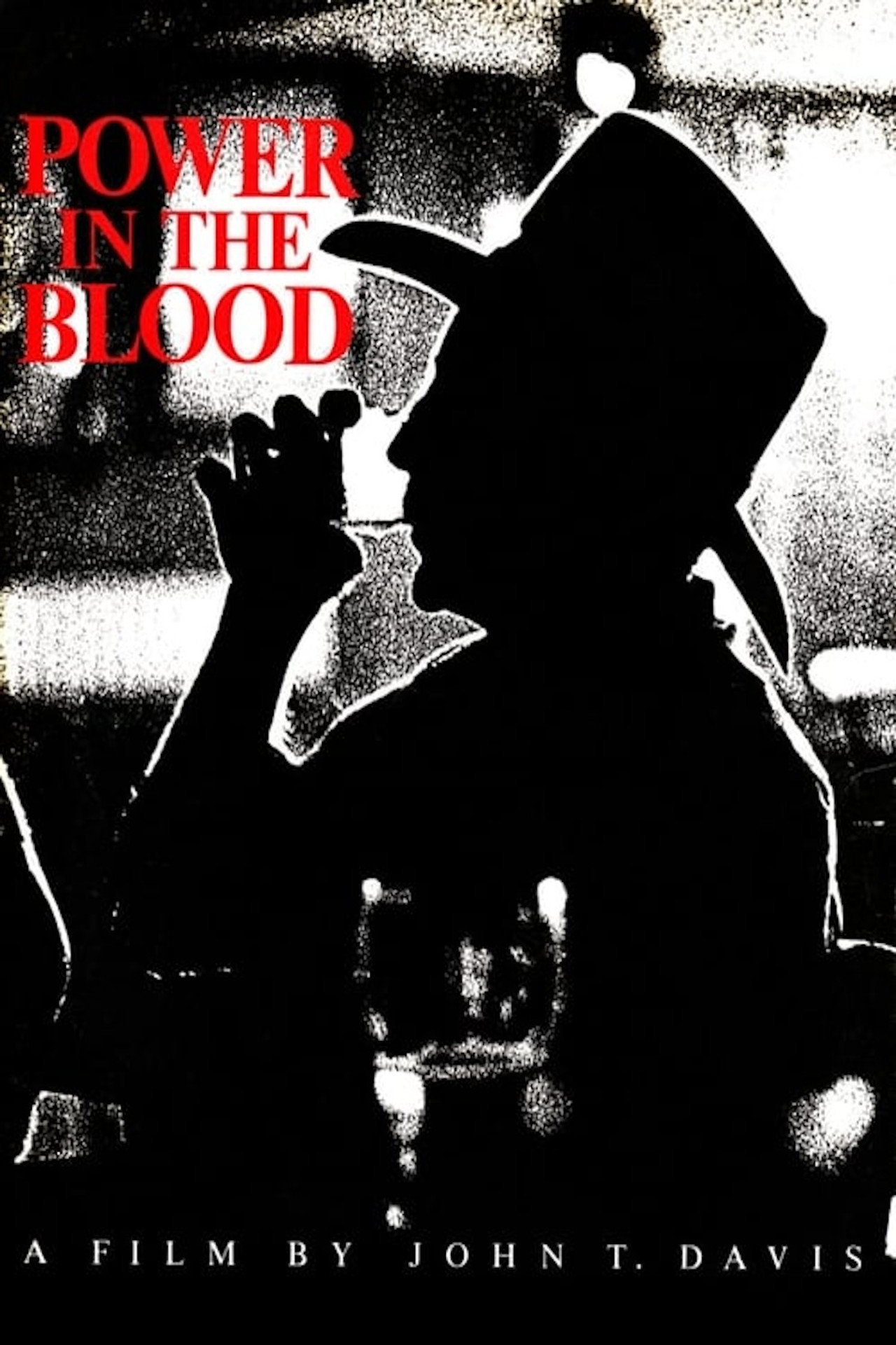 Power in the Blood filmaffisch