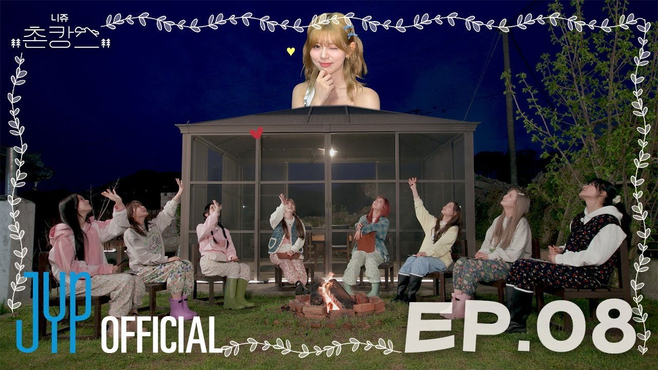 NiziU 촌캉스 — Épisode 8