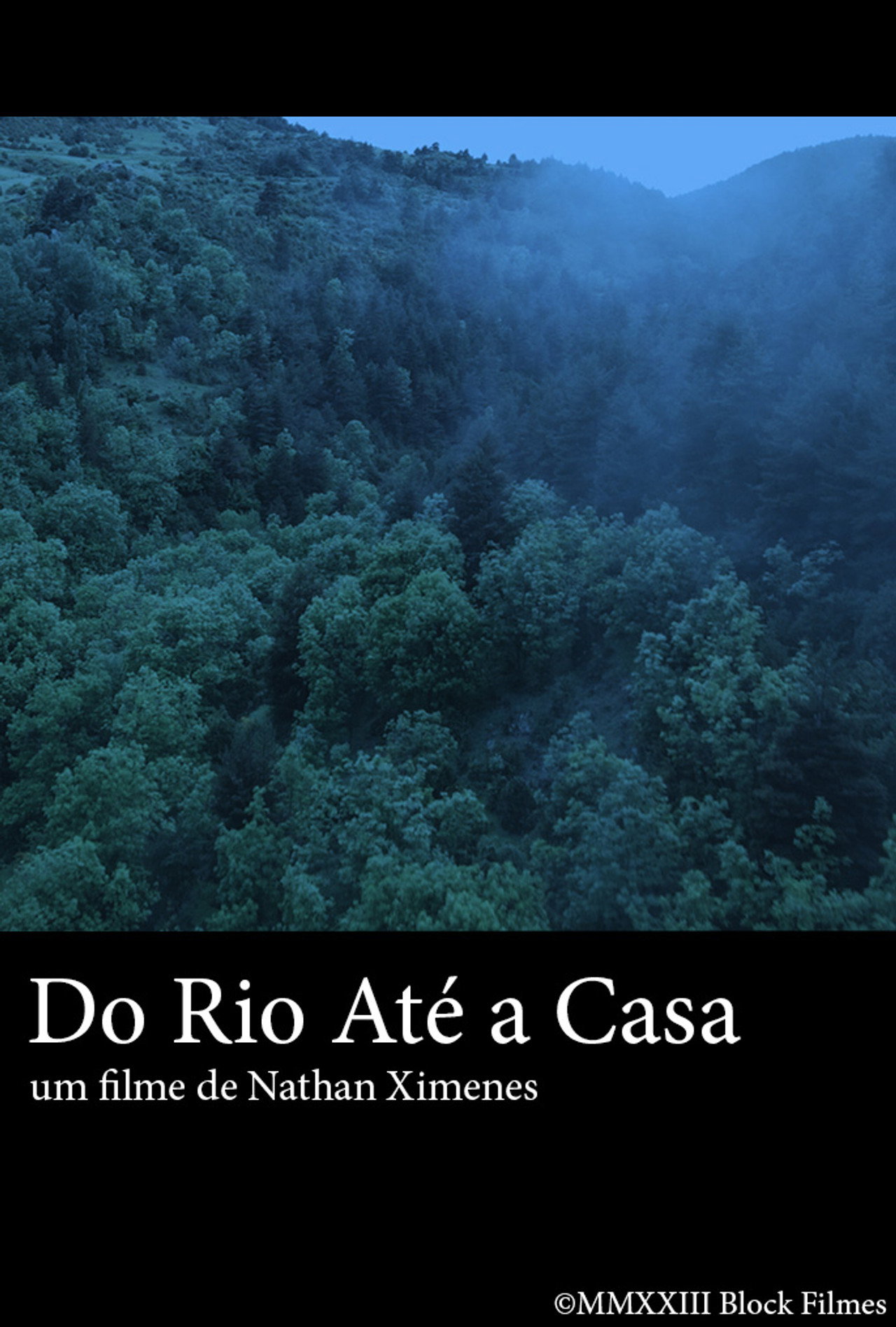 Do Rio Até a Casa filmaffisch