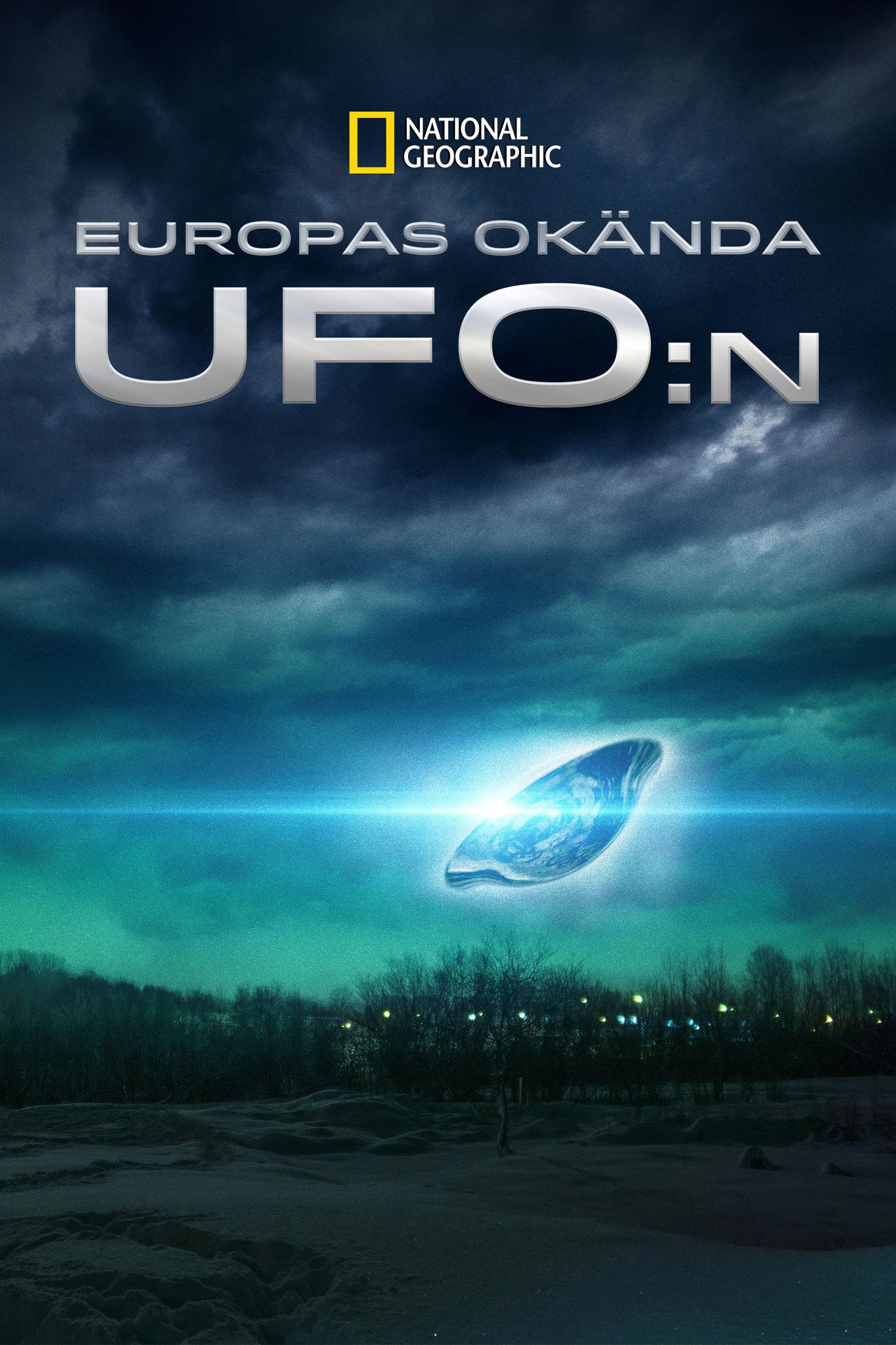 Europas okända ufo:n affisch