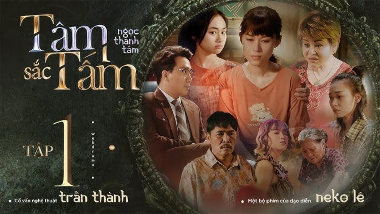 Tâm Sắc Tấm — Épisode 1
