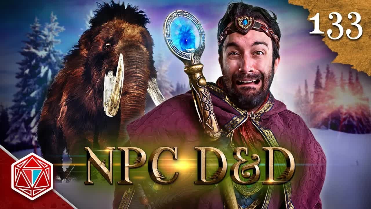 Epic NPC Man: Dungeons & Dragons - Season 3 Episode 133 : Mammoth Issues