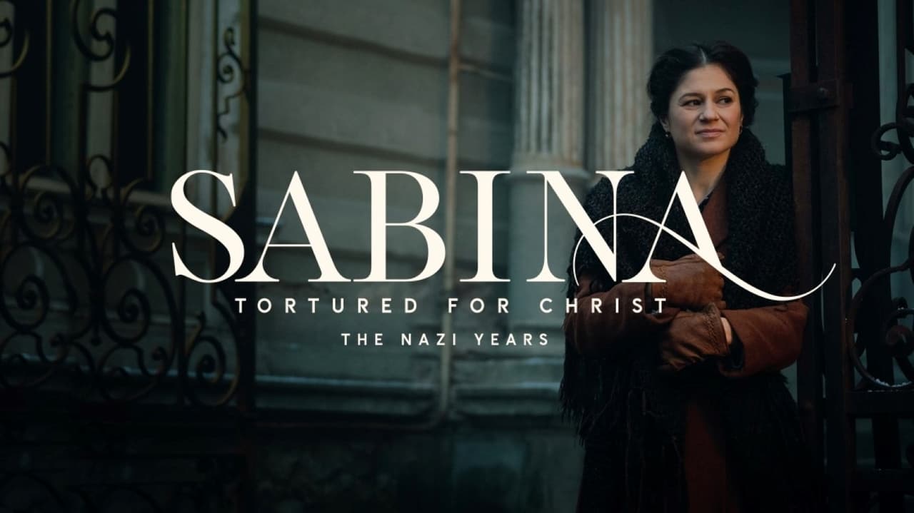 Sabina - Tortured for Christ, the Nazi Years background