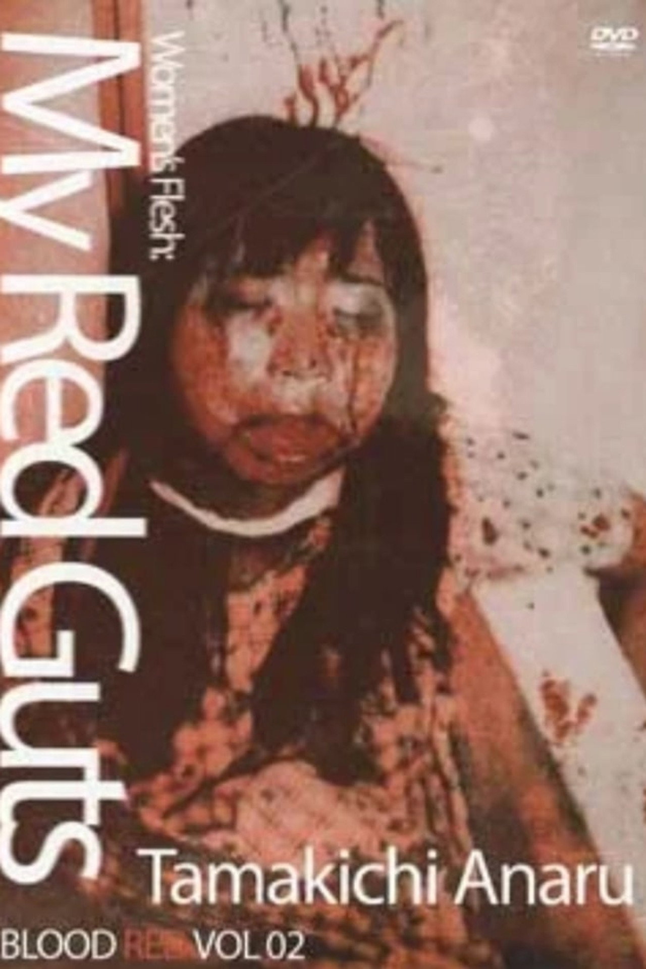 Women's Flesh: My Red Guts