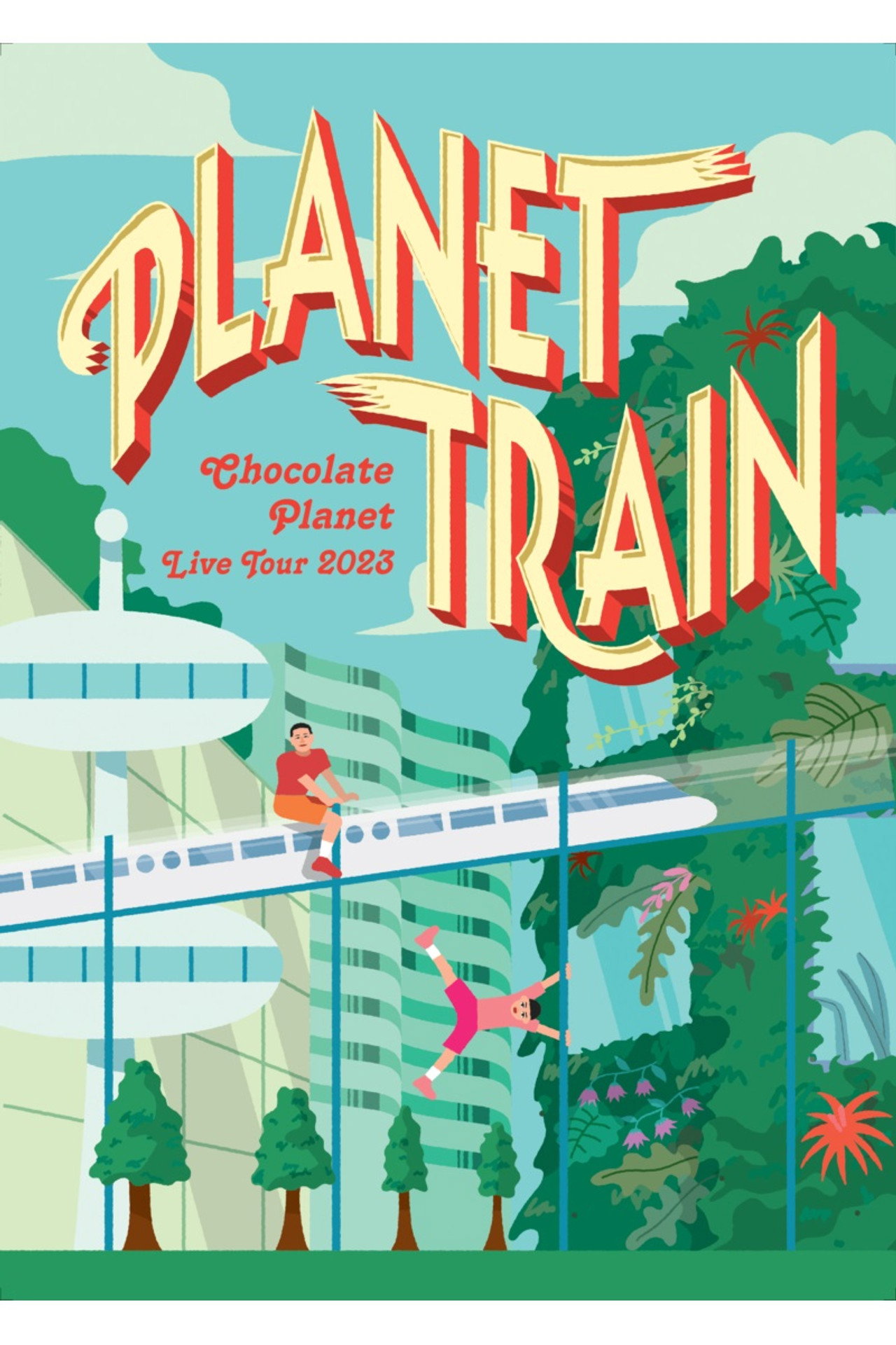 チョコレートプラネット LIVE TOUR 2023「PLANET TRAIN」 filmaffisch