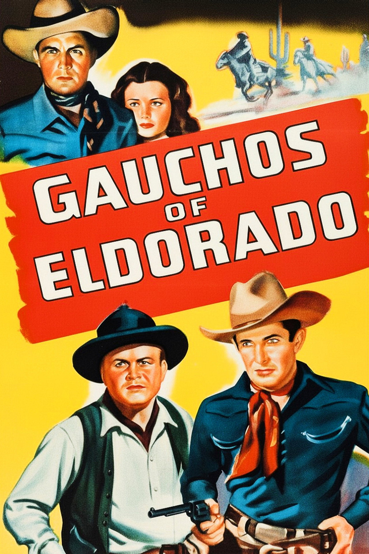 Gauchos of El Dorado