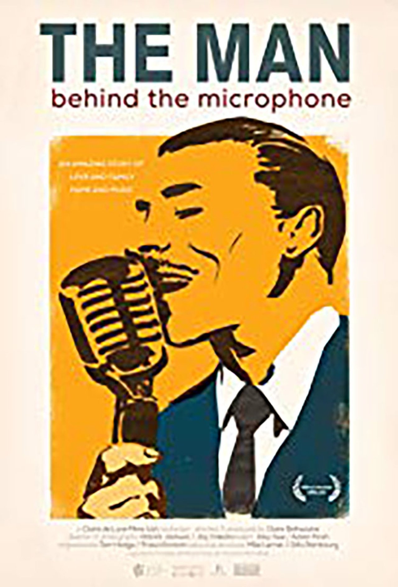 The Man Behind the Microphone The Man Behind the Microphone