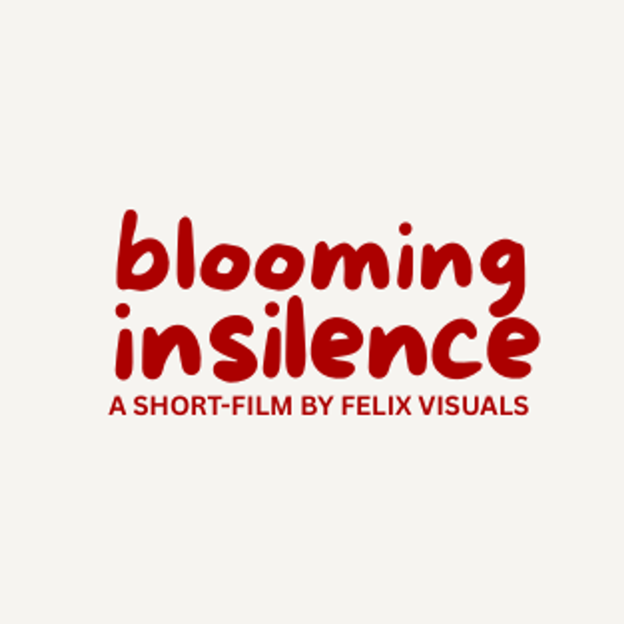 Blooming in Silence
