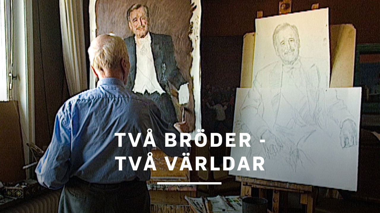 Två bröder - Två världar