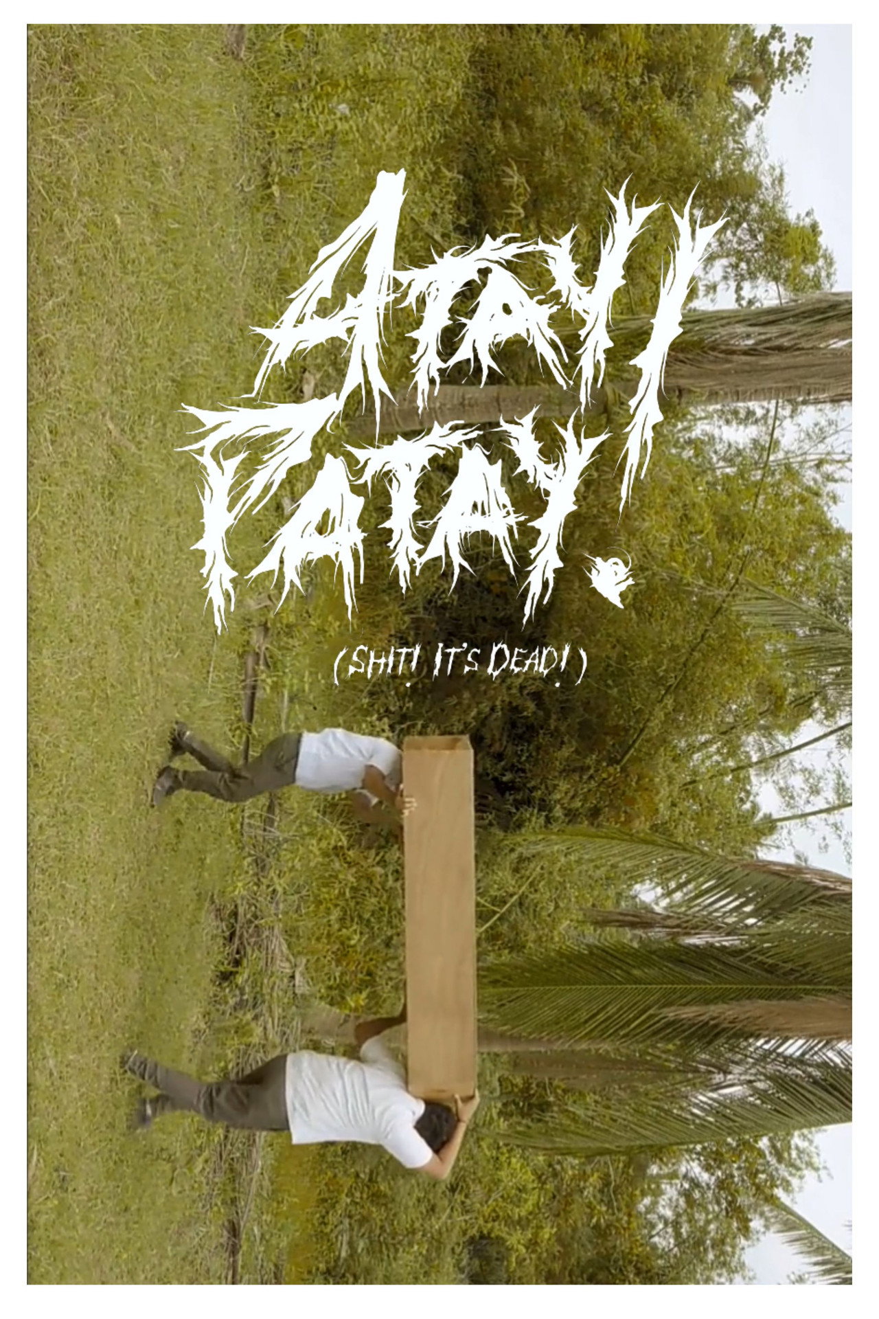 Atay! Patay! filmaffisch