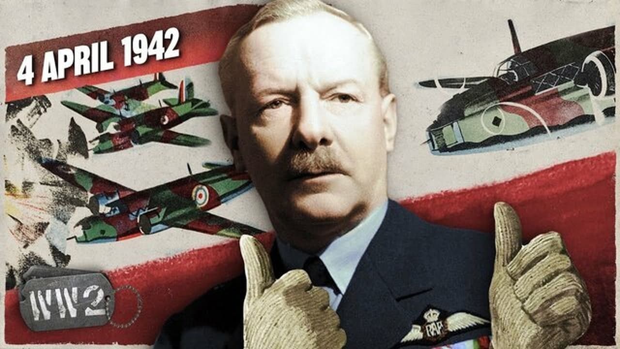 World War Two - Season 4 Episode 14 : Week 136 - The Carpet Bombing of Germany begins - WW2 - April 3, 1942