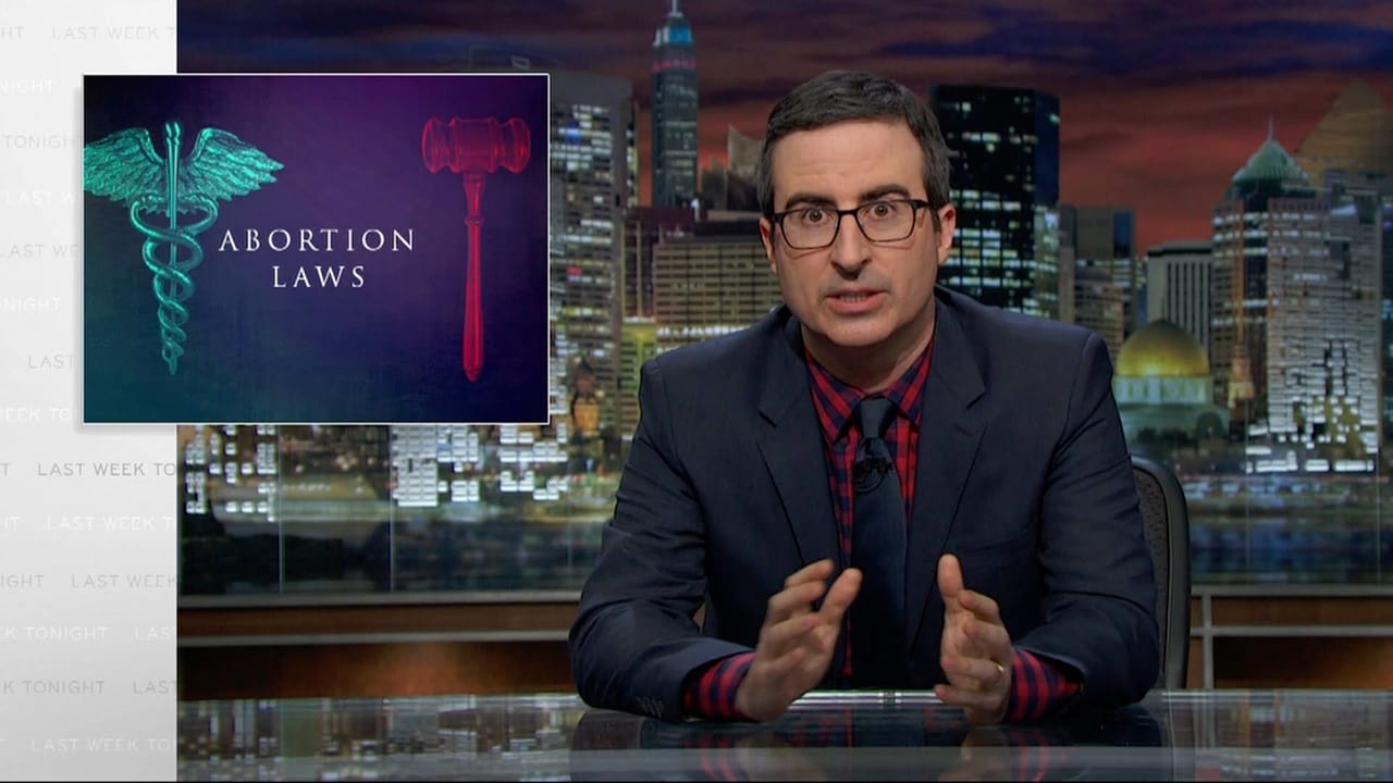 Last Week Tonight with John Oliver - Season 3 Episode 2 : Abortion Laws