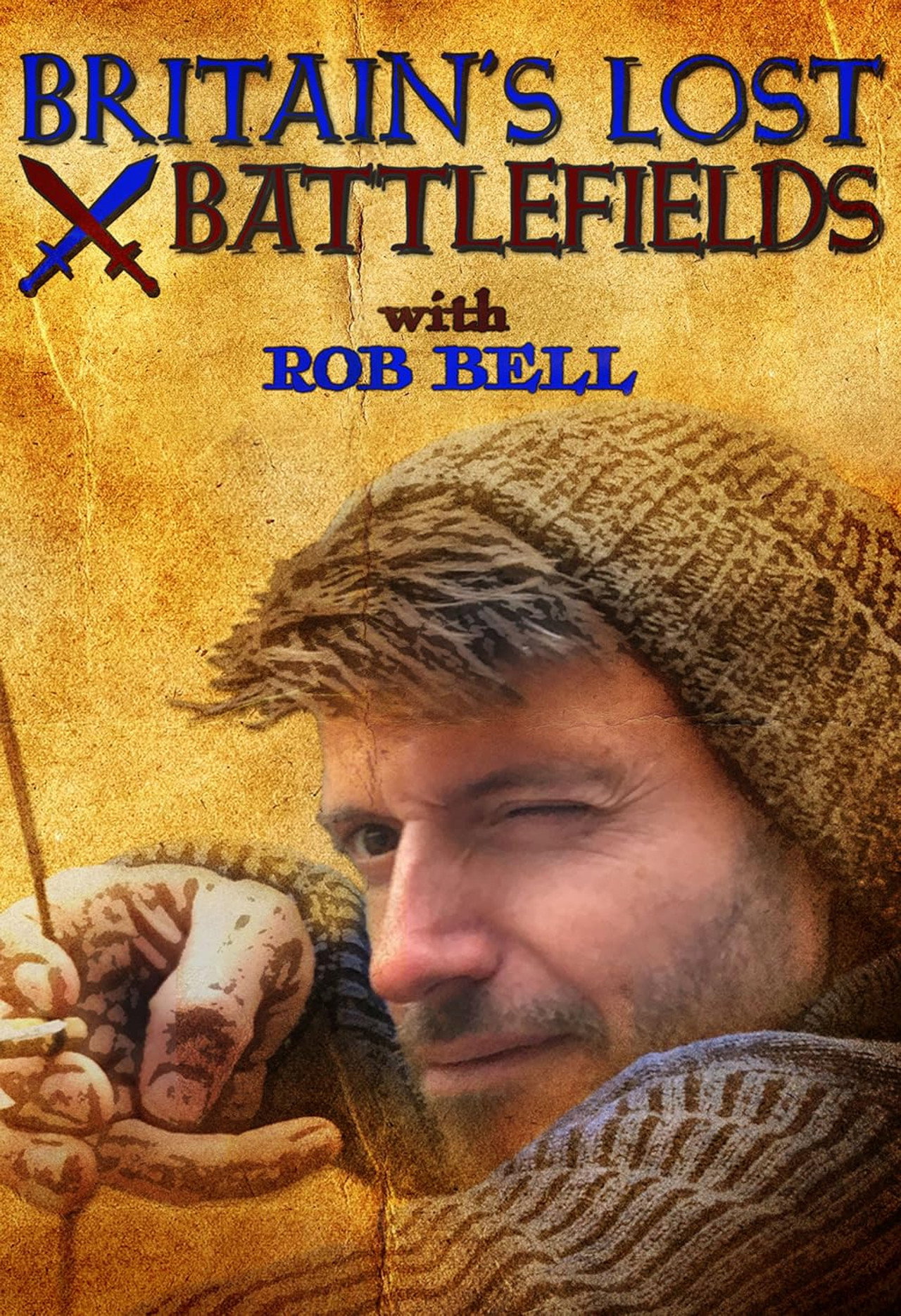 Walking Britain's Lost Battlefields with Rob Bell (2020)