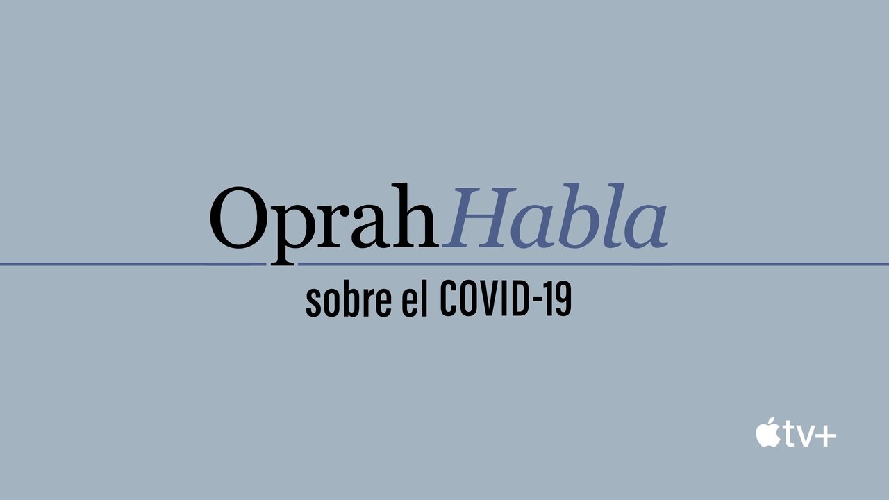 Oprah habla sobre el COVID-19