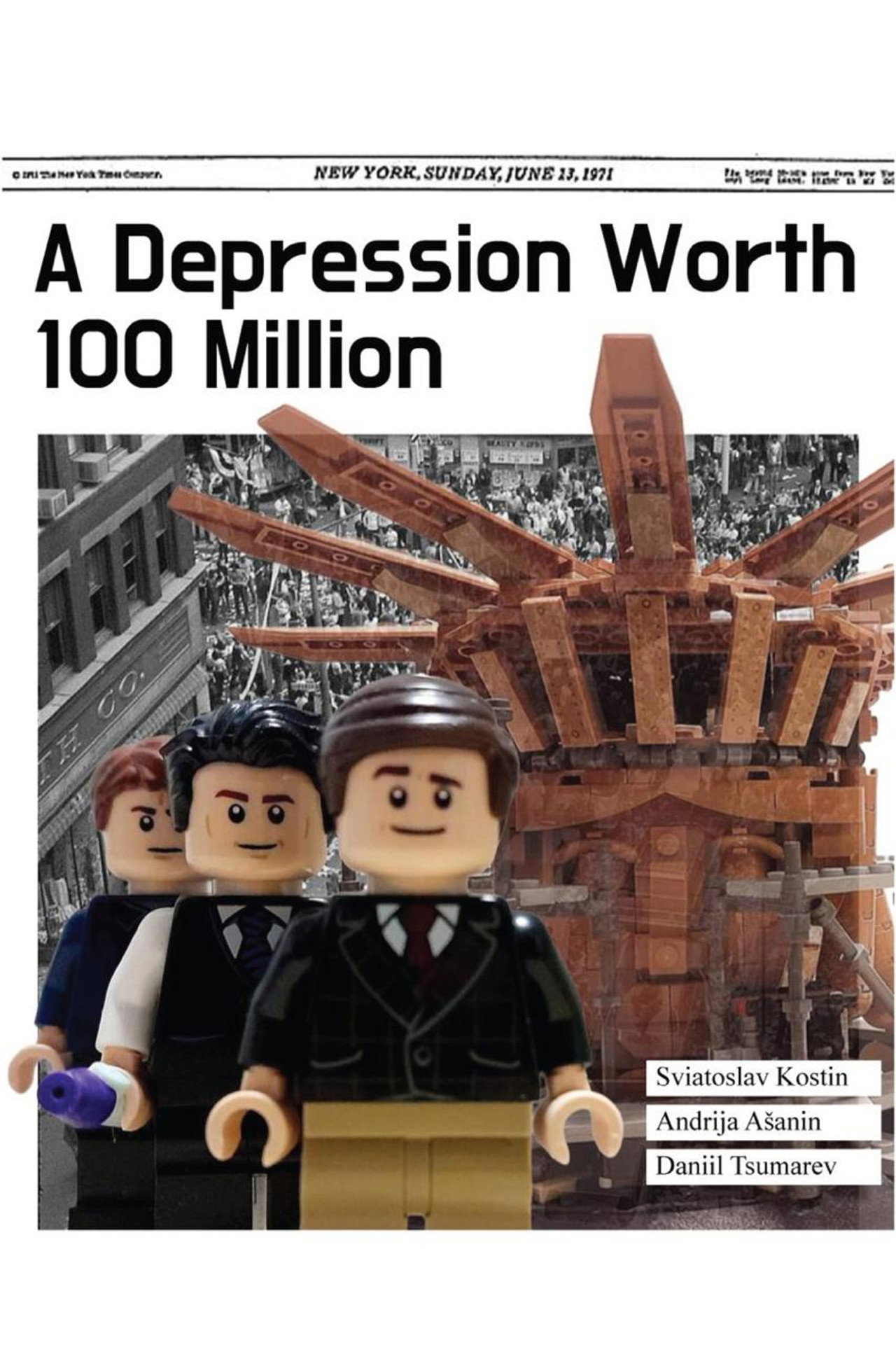 A Depression Worth 100 Million poster