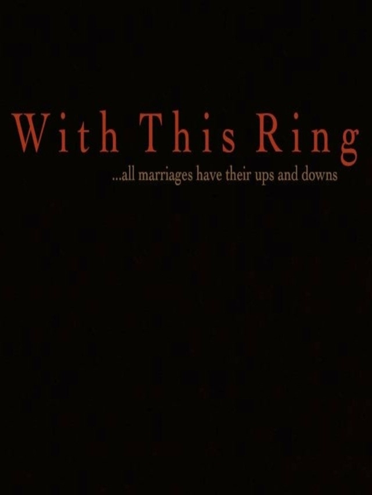 With This Ring filmaffisch