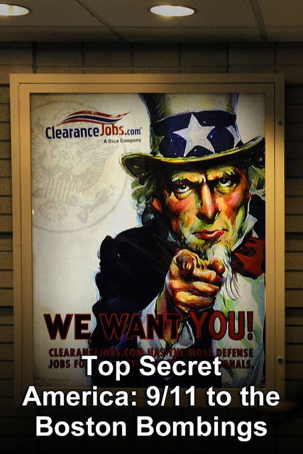 Top Secret America - 9/11 to the Boston Bombings Backdrop