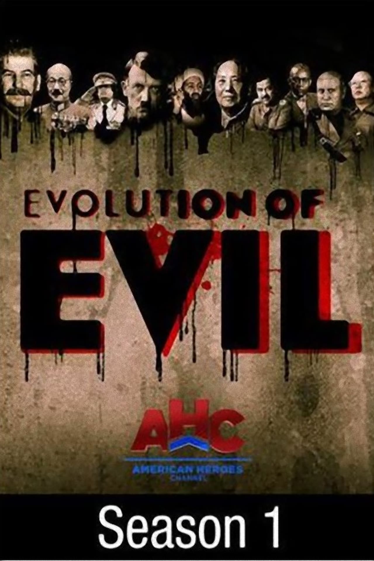 Evolution Of Evil Season 1
