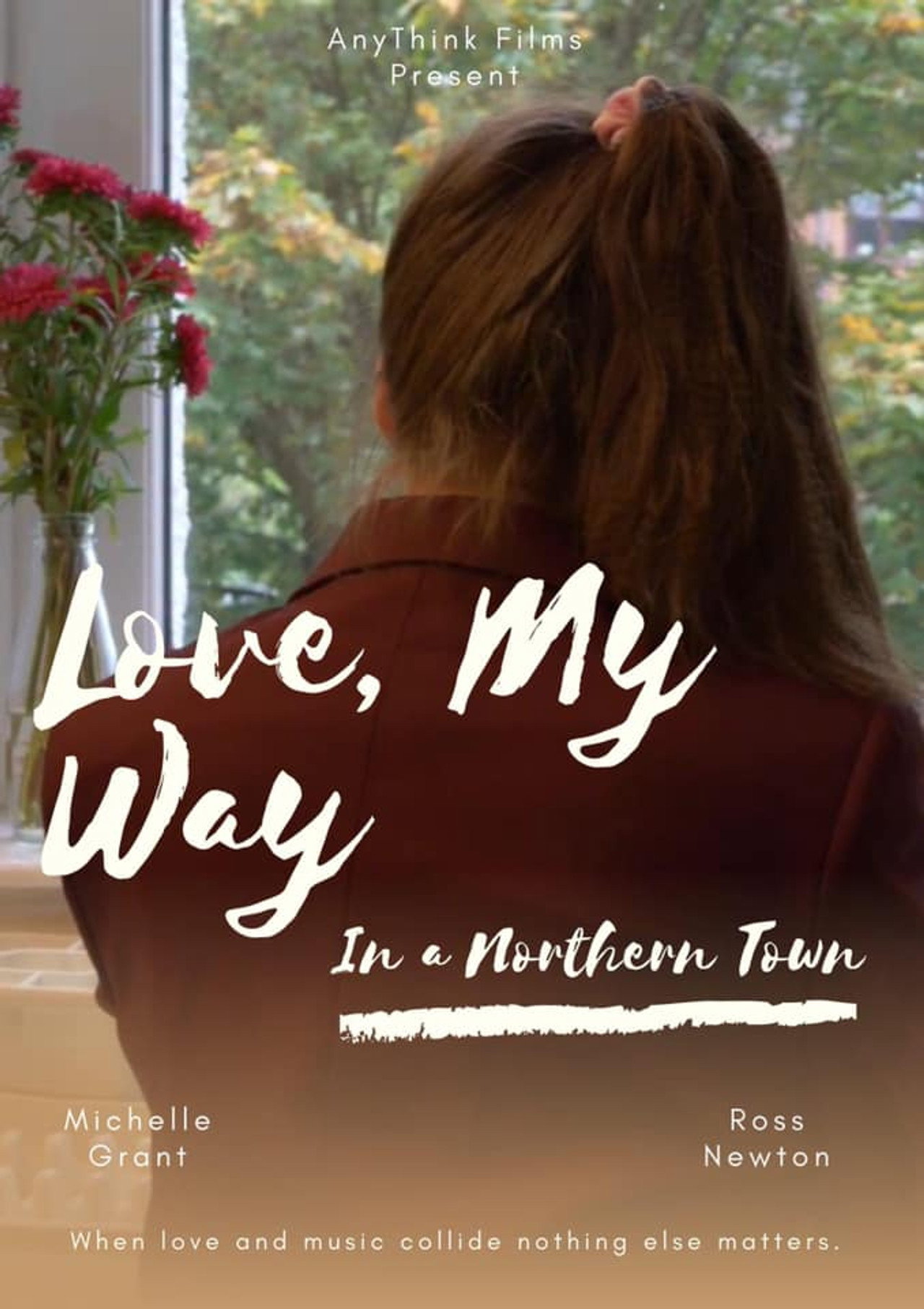 Love, My Way in a Northern Town filmaffisch