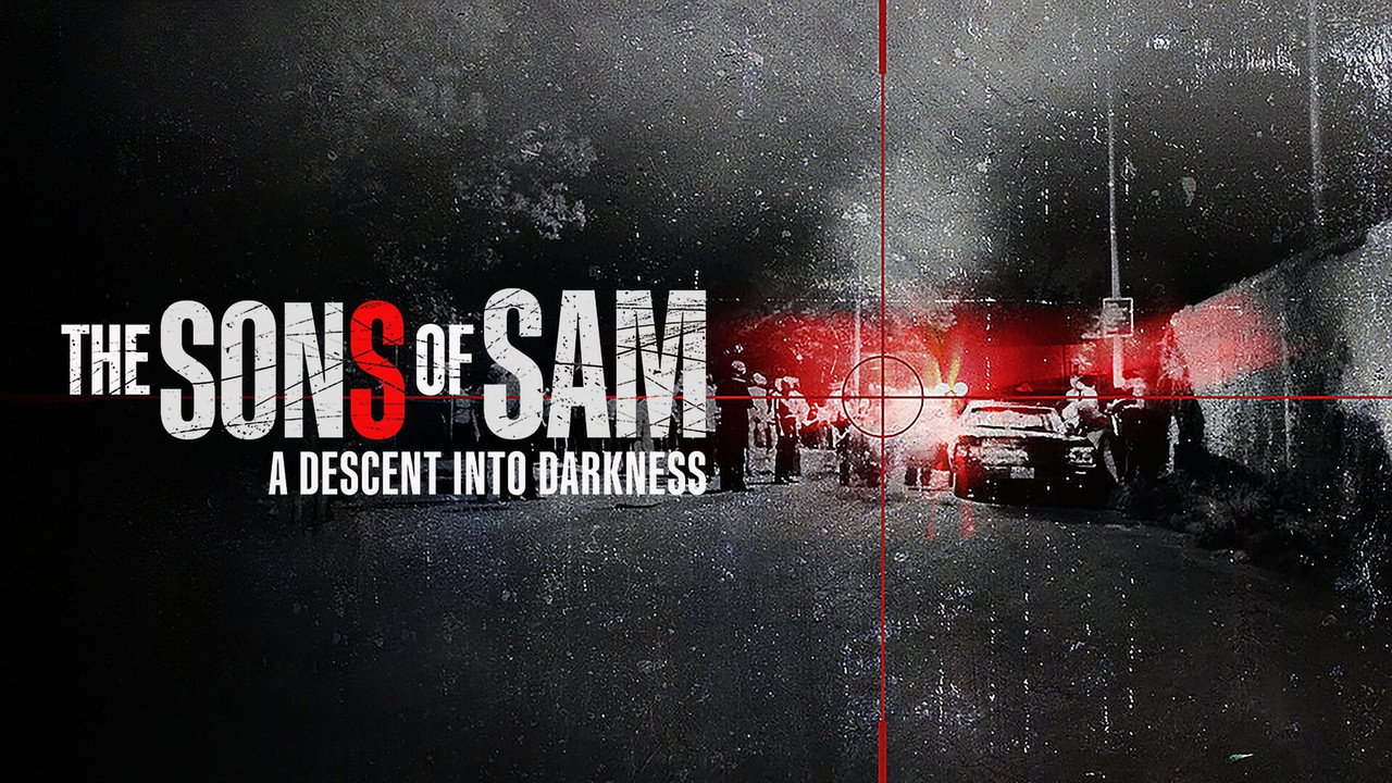 The Sons of Sam: A Descent into Darkness still