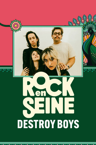 Destroy Boys - Rock en Seine 2024 poster