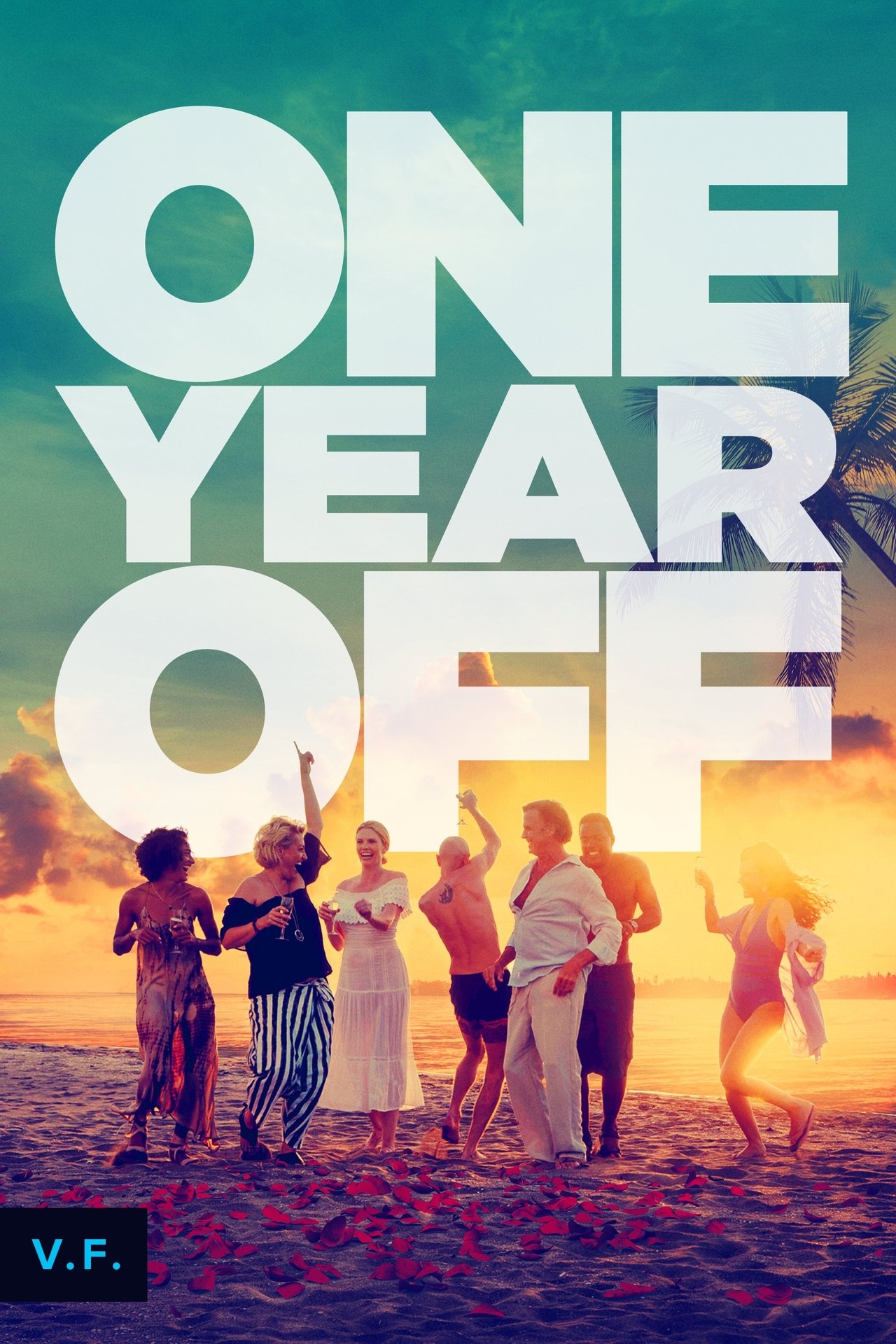 One Year Off poster
