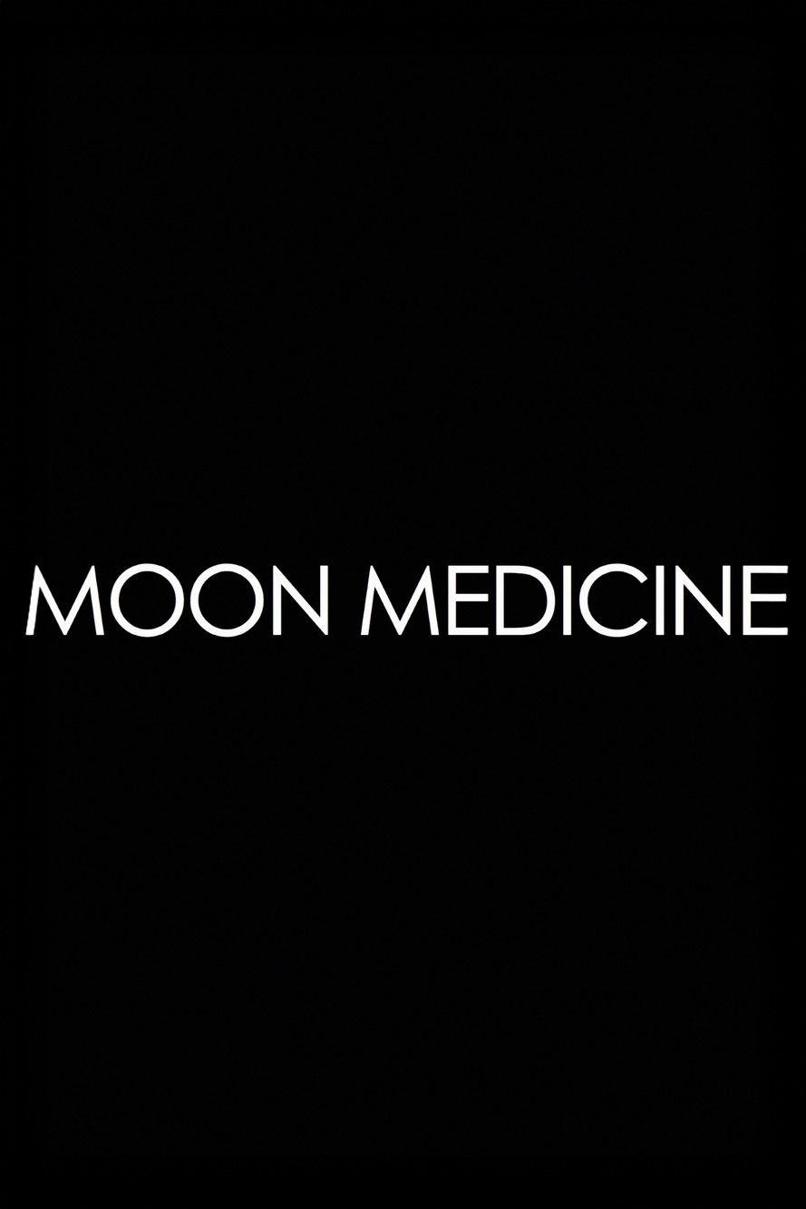 Moon Medicine - Moonrising poster