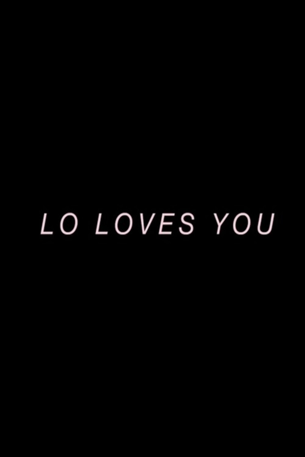 Lo Loves You filmaffisch
