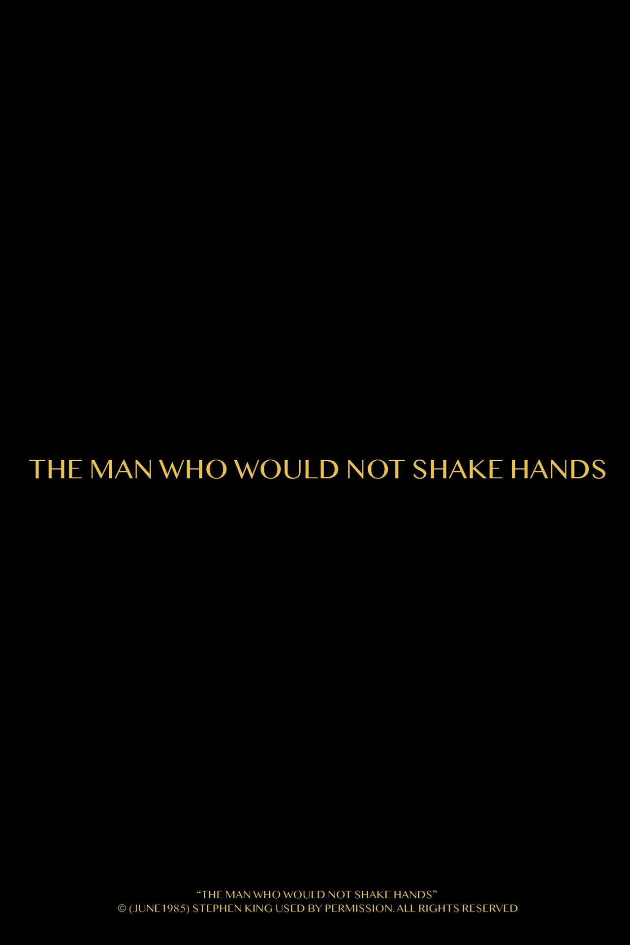 The Man Who Would Not Shake Hands poster