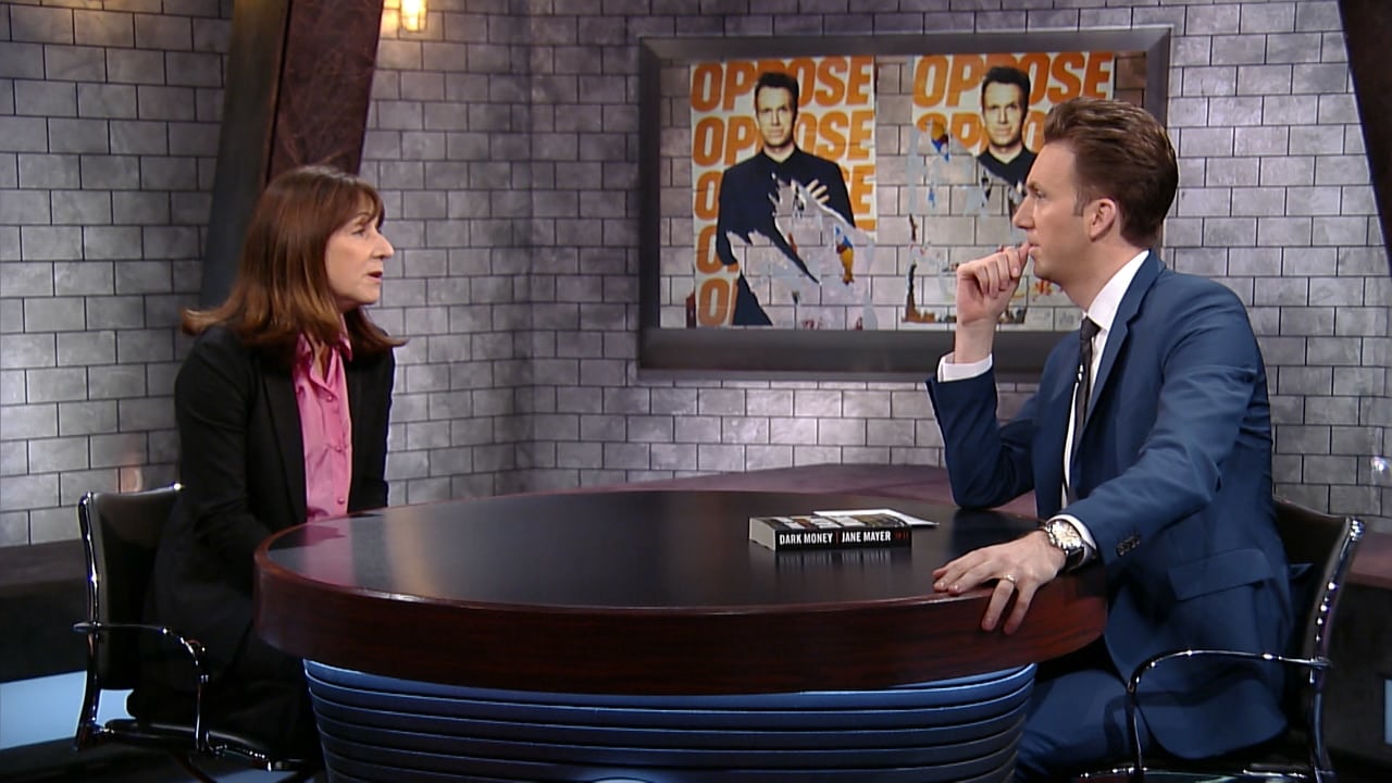 The Opposition with Jordan Klepper - Season 1 Episode 8 : Jane Mayer