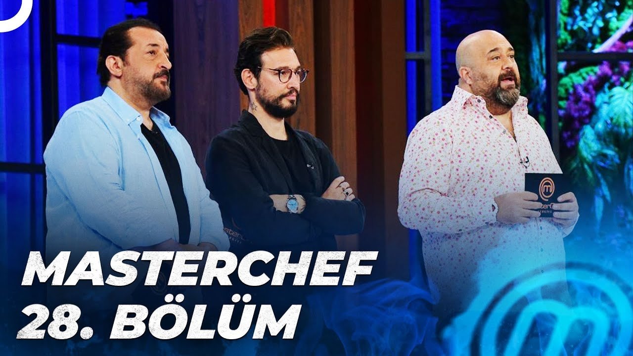 MasterChef Türkiye - Season 5 Episode 28 : Episode 28