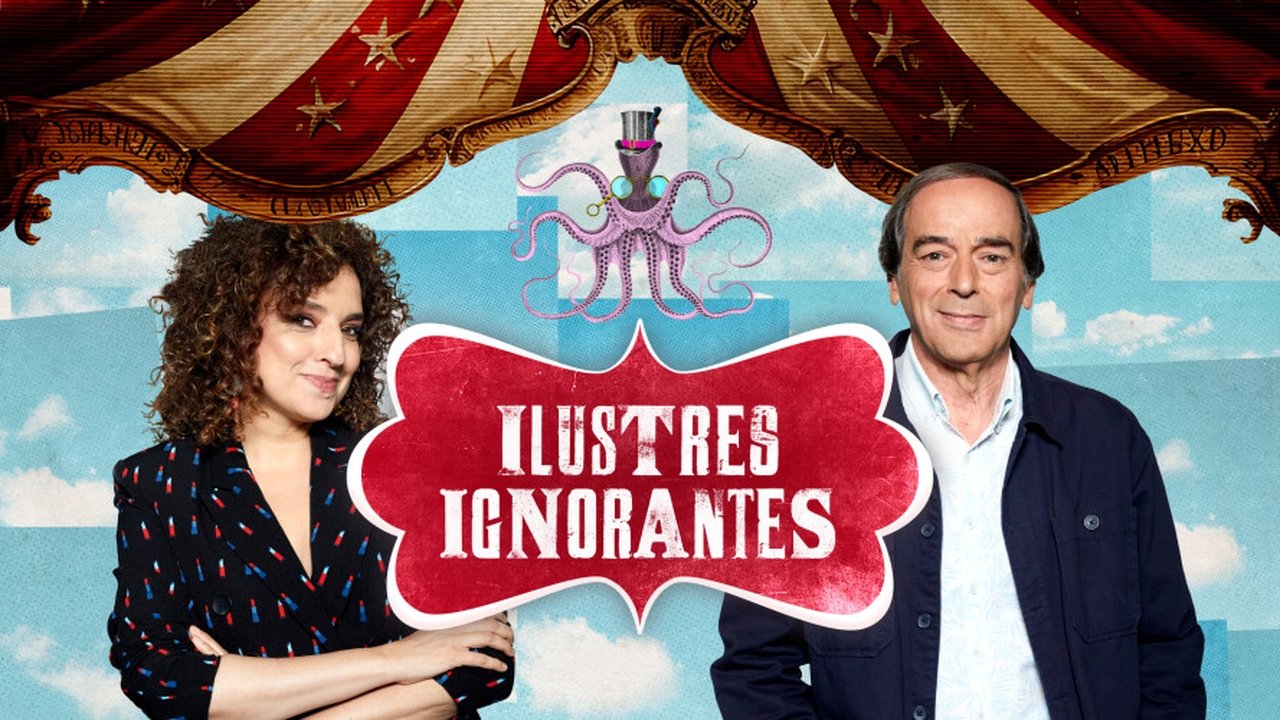 Ilustres Ignorantes - Season 17 Episode 38 : Episode 38