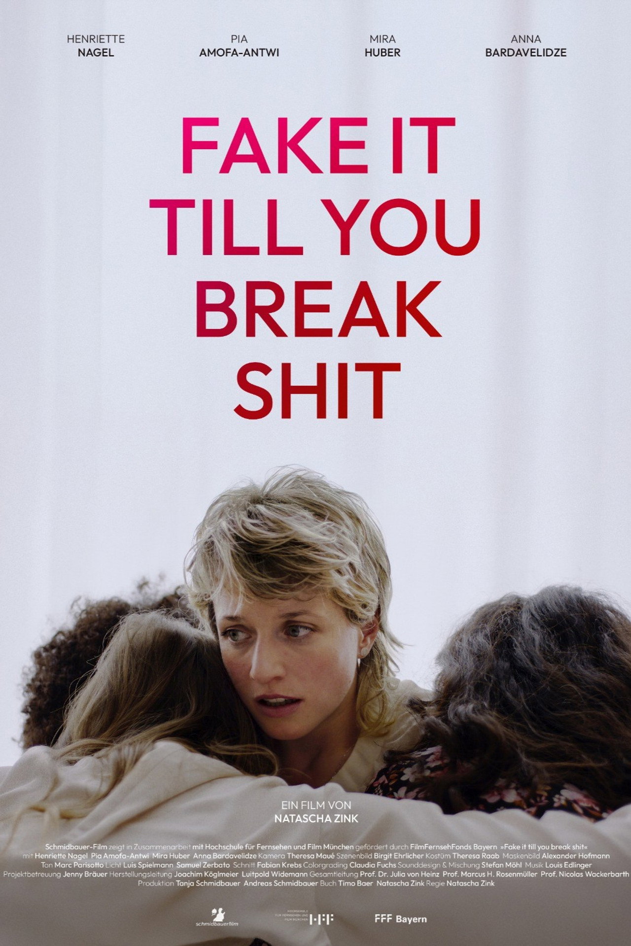 Fake it till you break shit filmaffisch