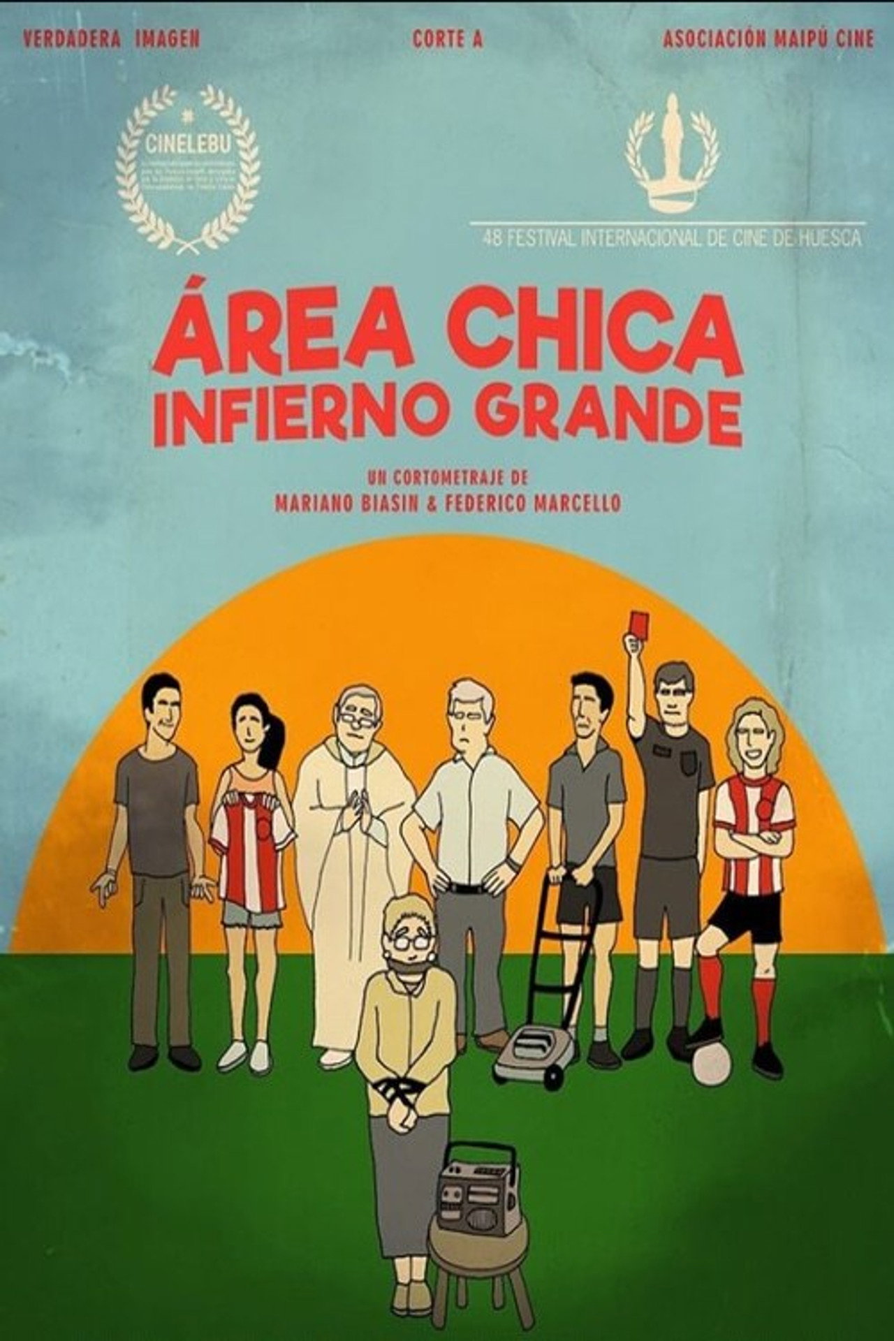 Área chica, infierno grande filmaffisch
